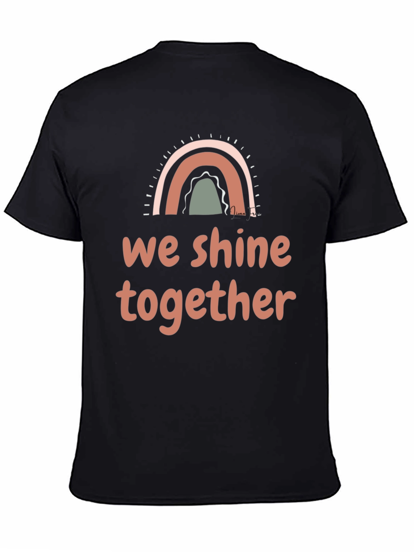 We Shine Together Graphic Tee - Positive Vibes Shirt