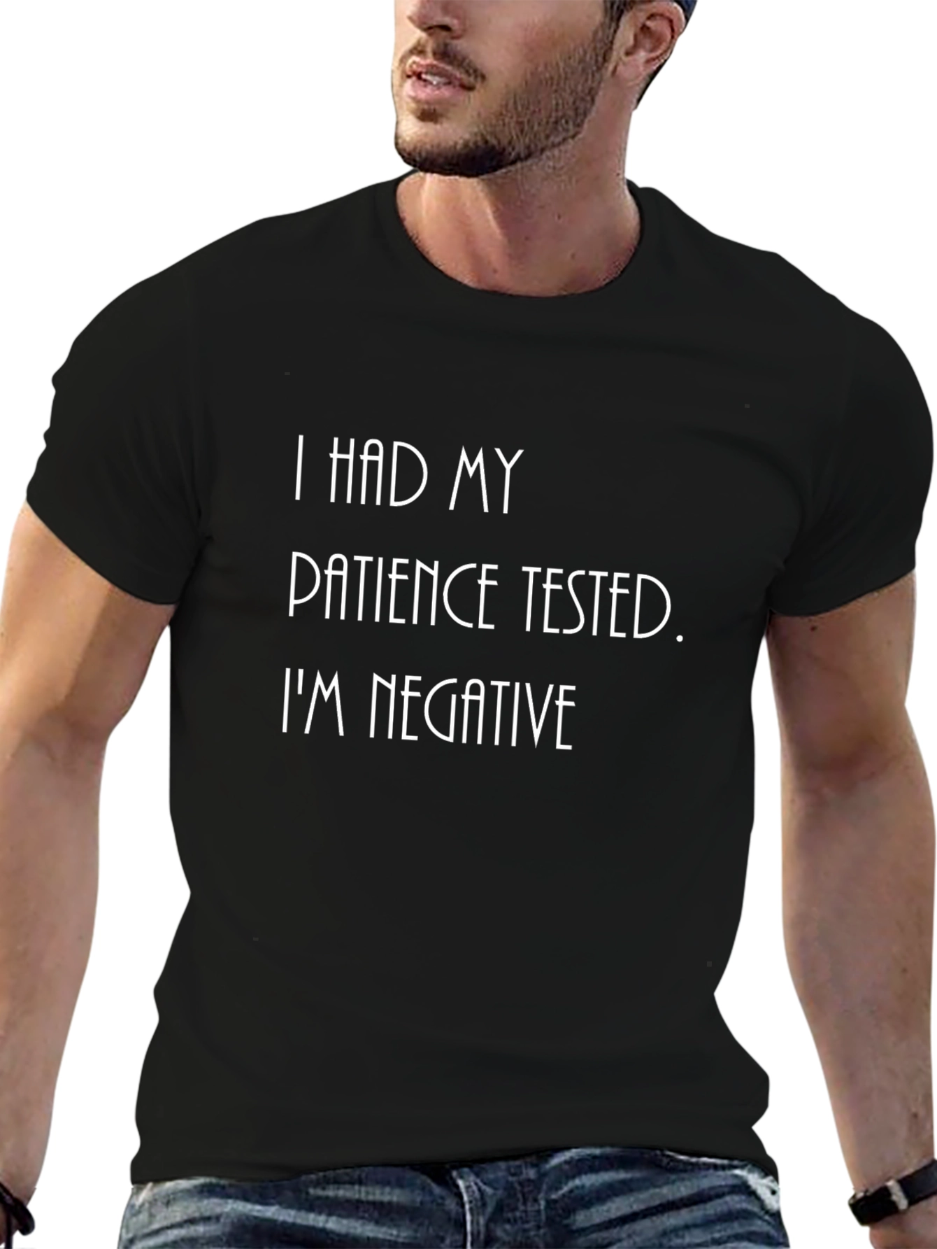 Humorous Patience Tested T-Shirt