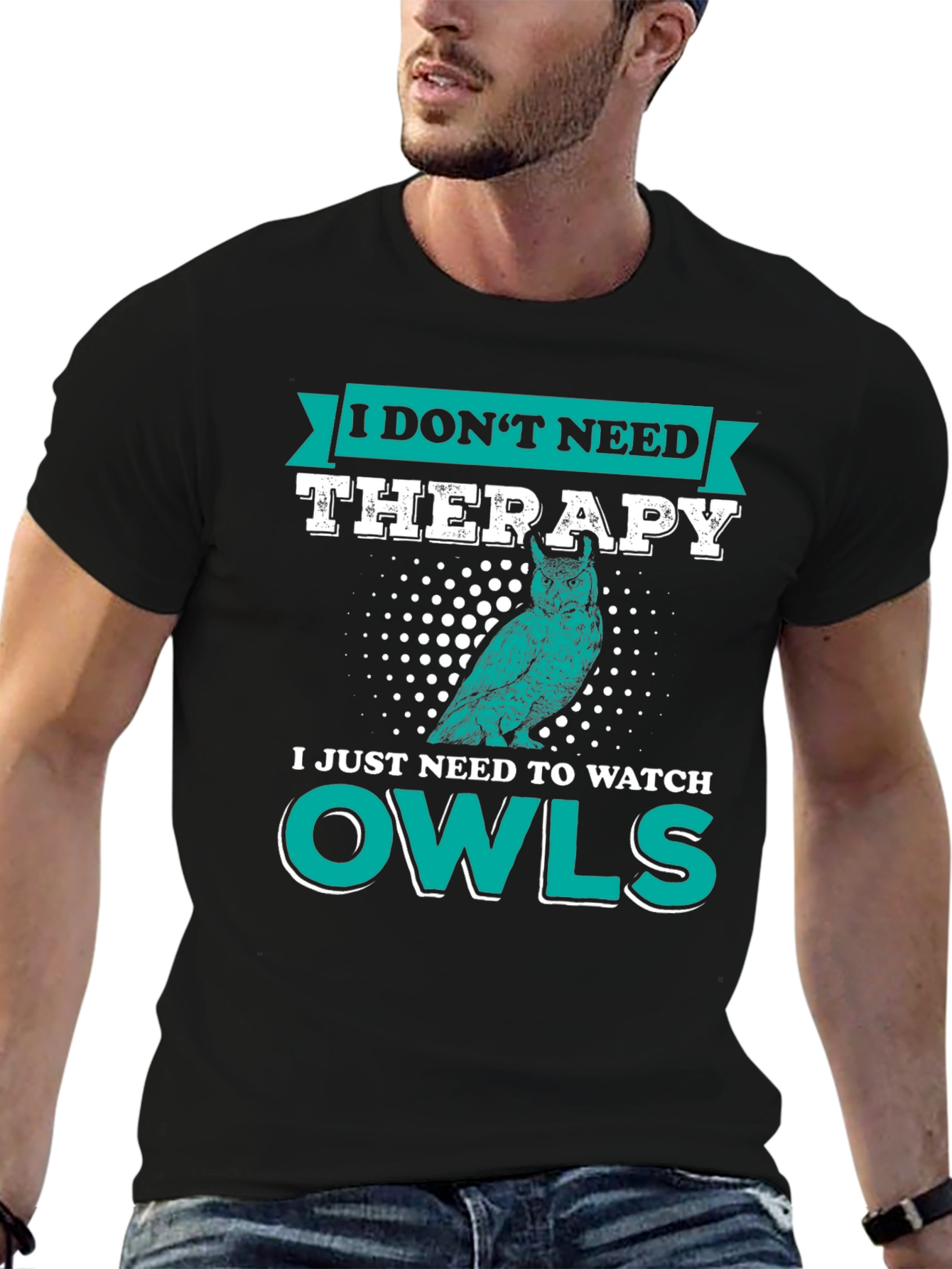 Owl Lover T-Shirt: I Dont Need Therapy Just Owls