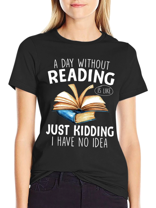Funny Reading Book T-Shirt