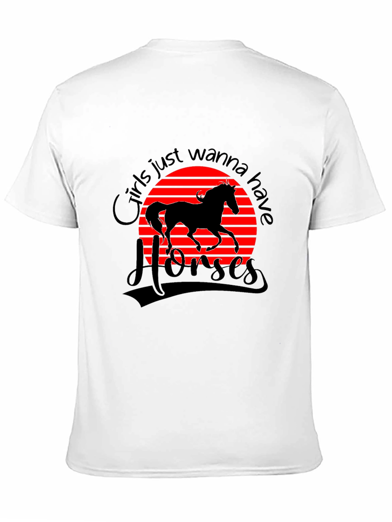 Girls Just Wanna Have Horses T-Shirt