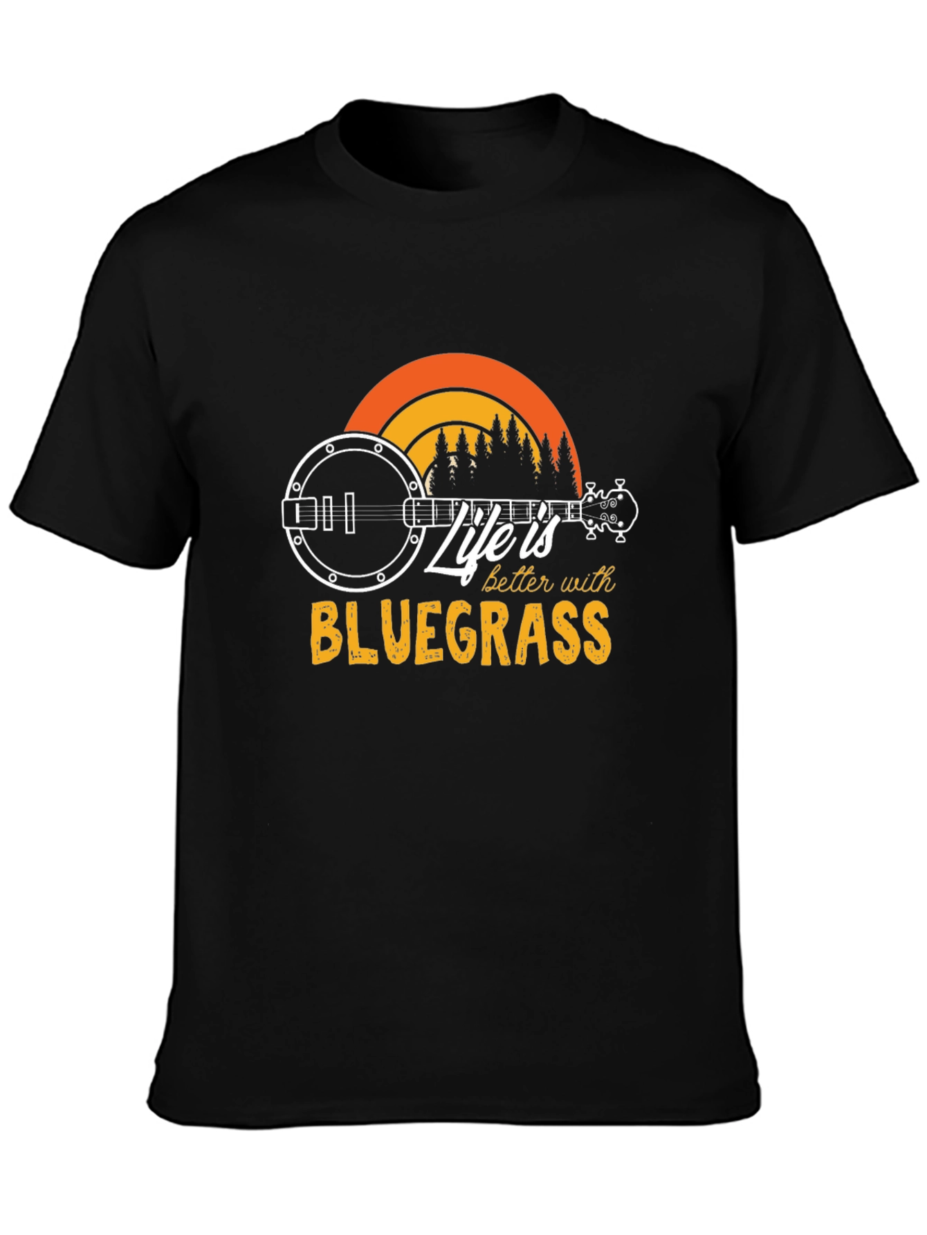 Life is Better with Bluegrass T-Shirt