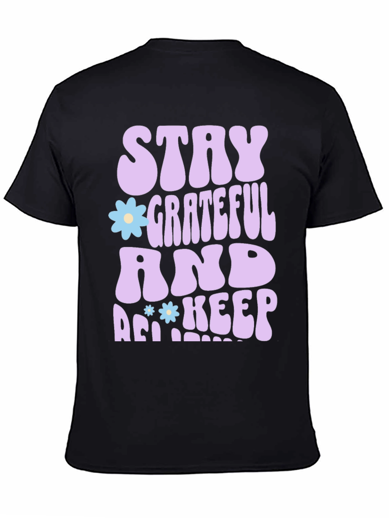 Stay Grateful Graphic T-Shirt