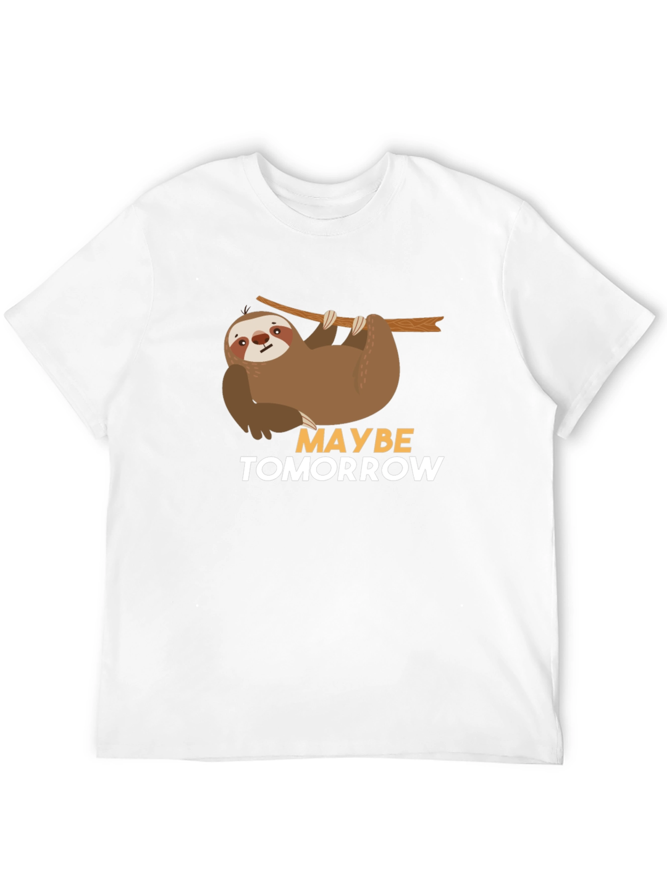 Sloth Maybe Tomorrow T-Shirt