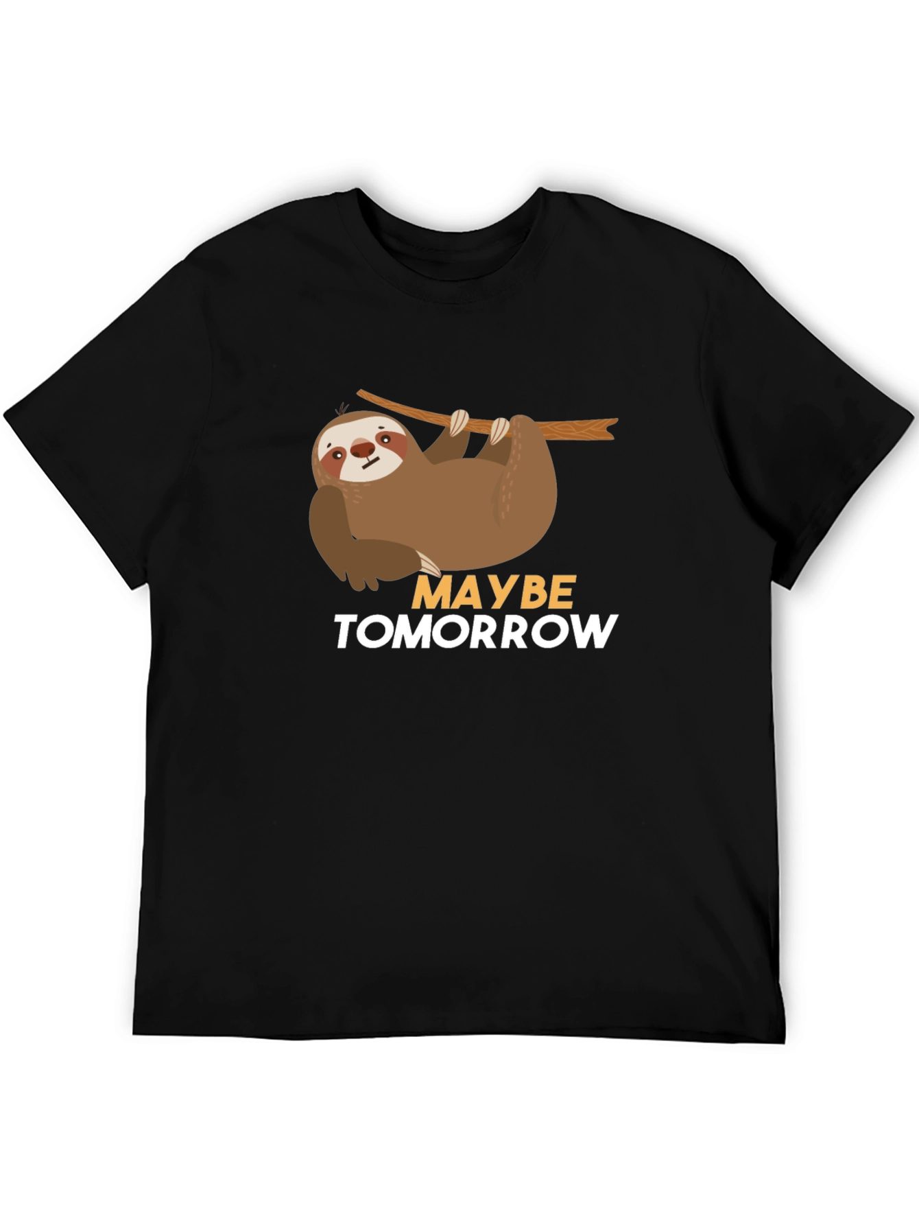 Sloth Maybe Tomorrow T-Shirt