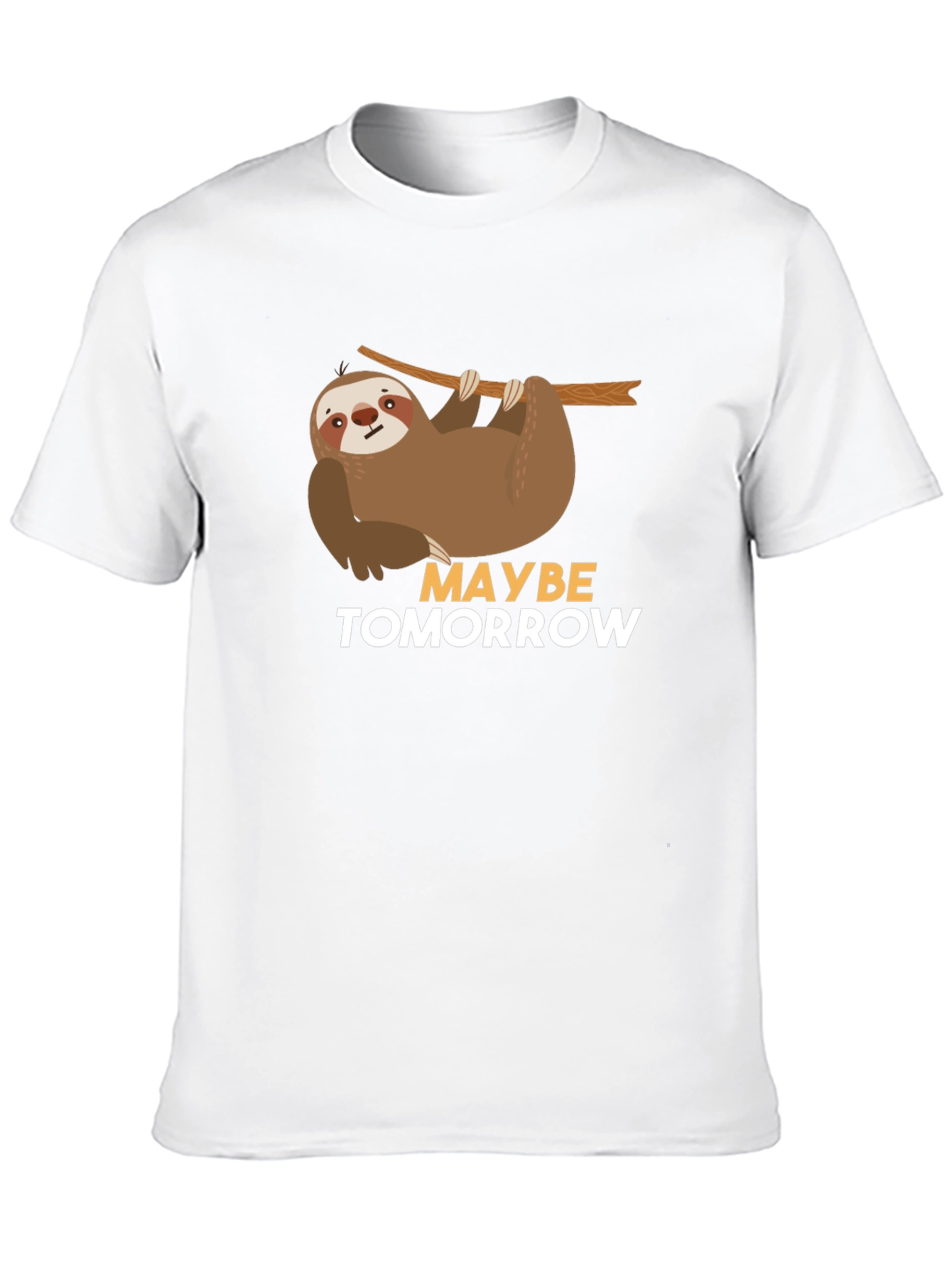Sloth Maybe Tomorrow T-Shirt
