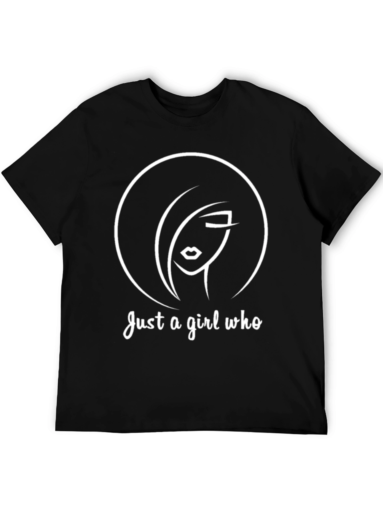 Just a Girl Who: Graphic Print T-Shirt