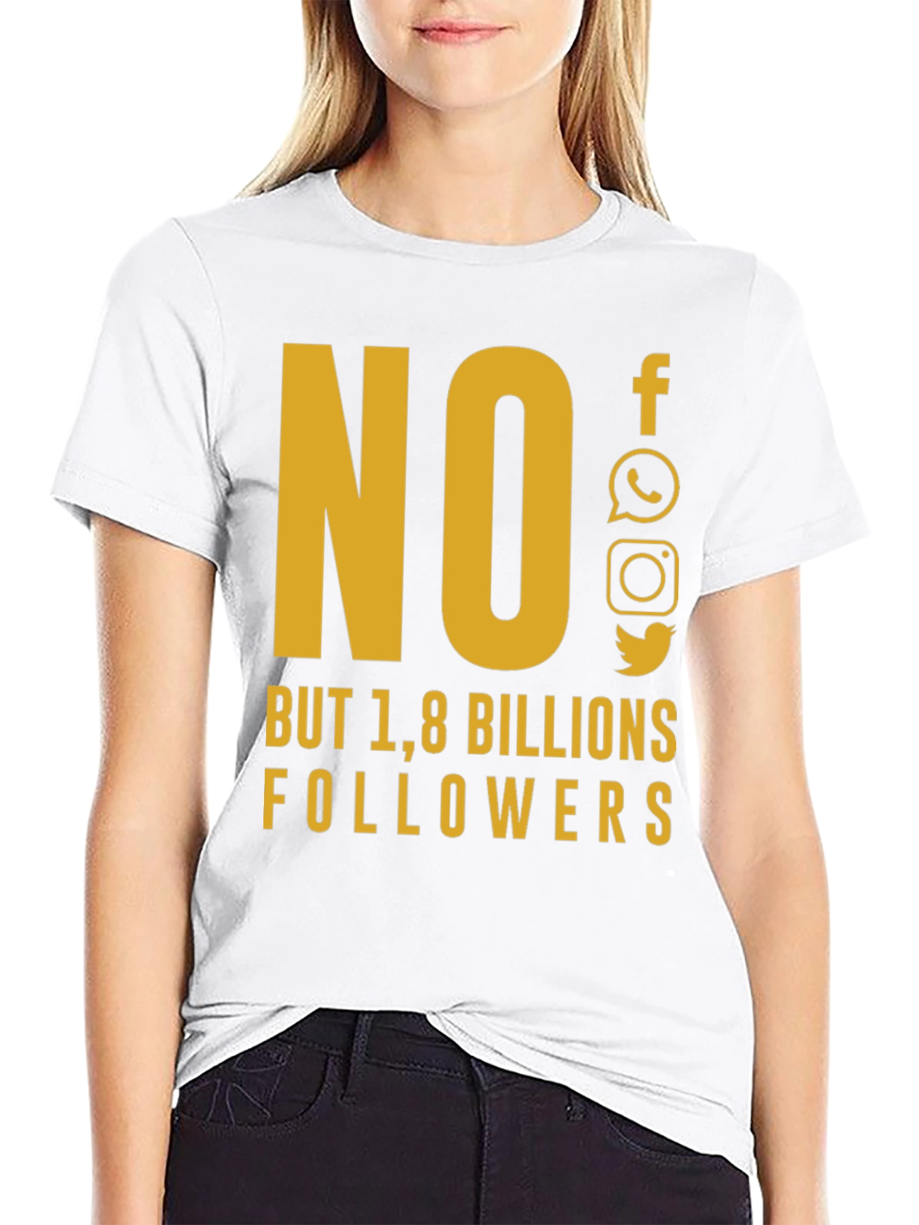 Social Media Humor T-Shirt - 1.8 Billion Followers