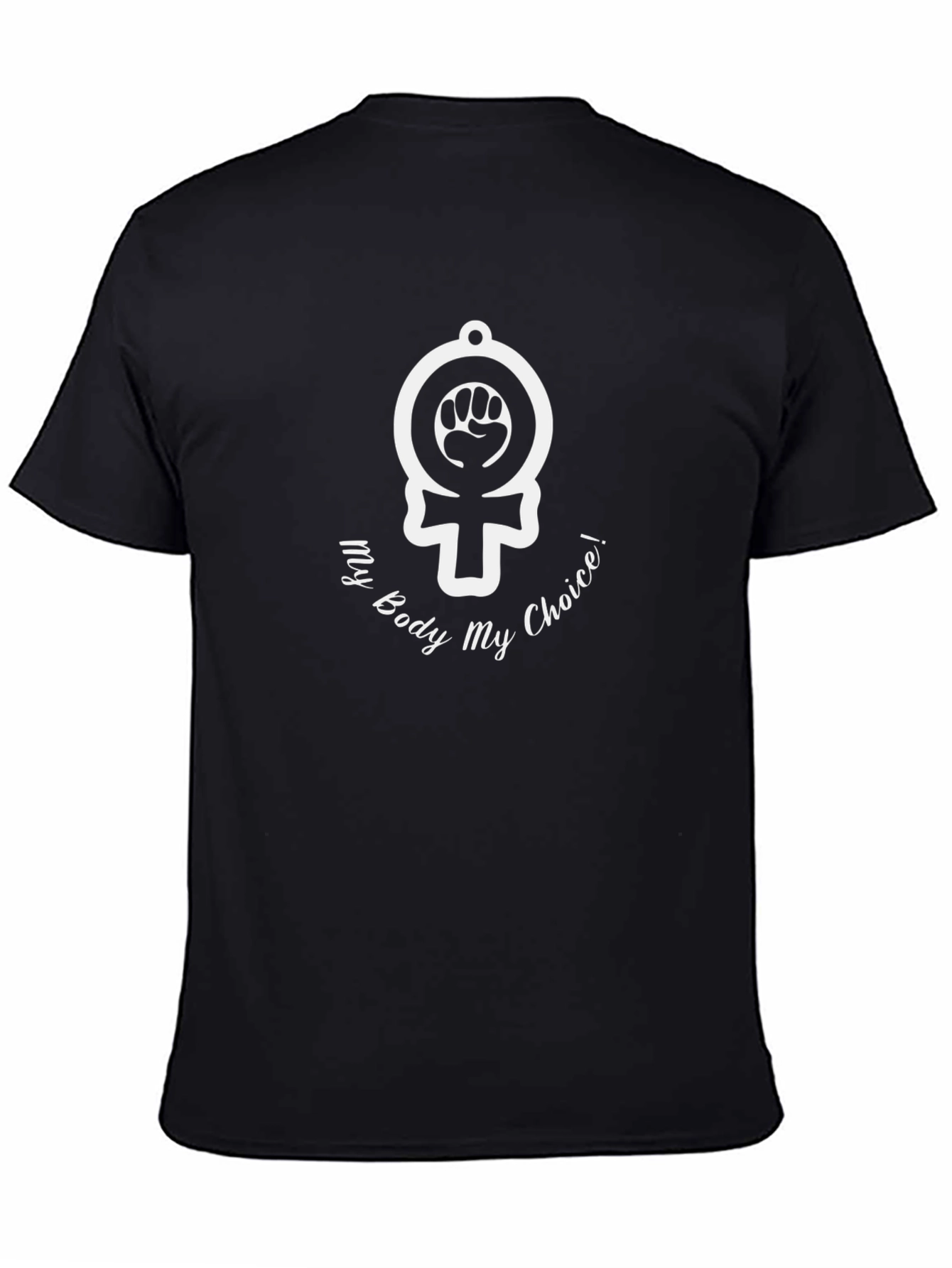 My Body My Choice Feminist T-Shirt