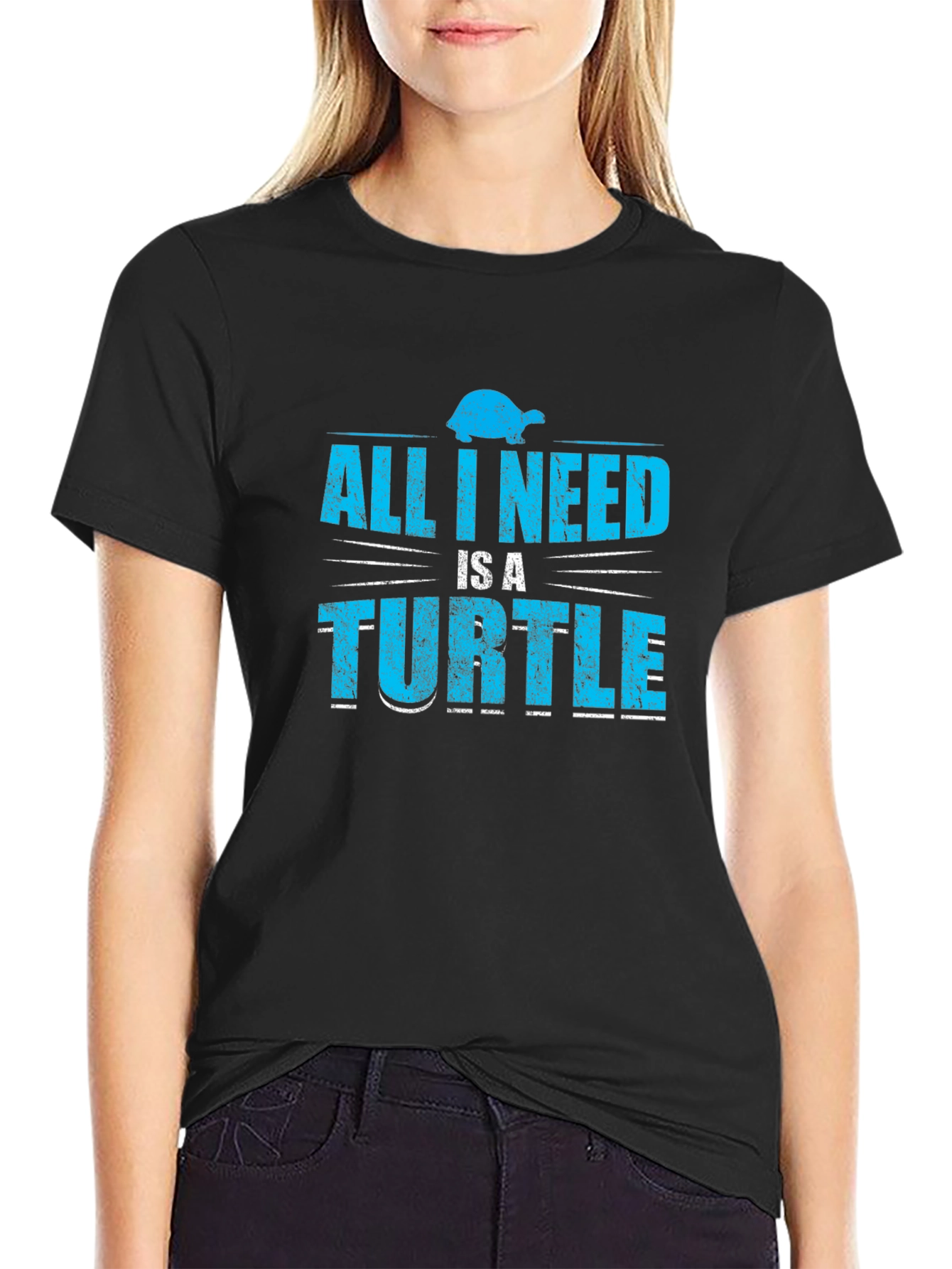 All I Need Is A Turtle T-Shirt