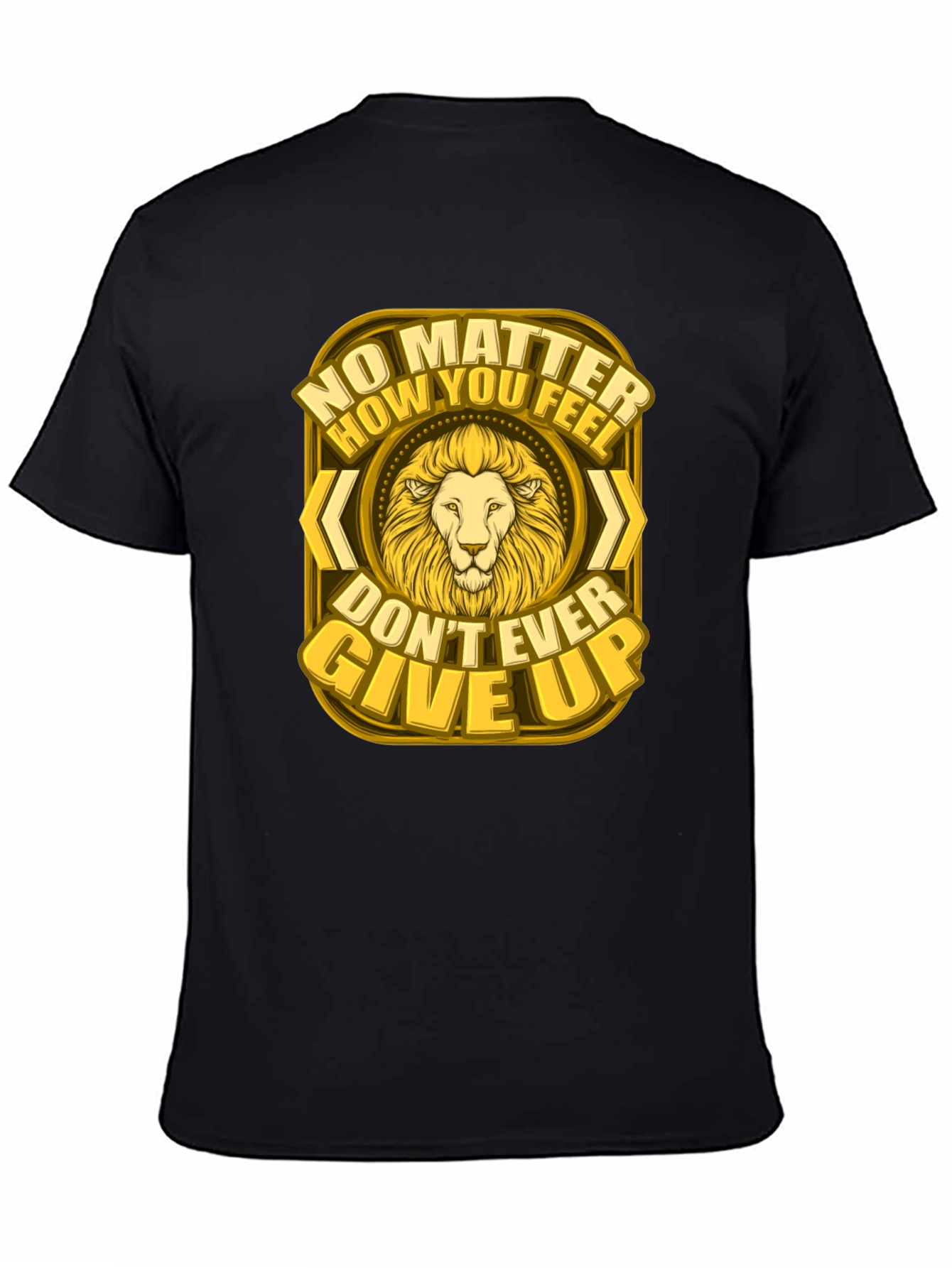 Lion Graphic Tee - Never Give Up Motivational Shirt