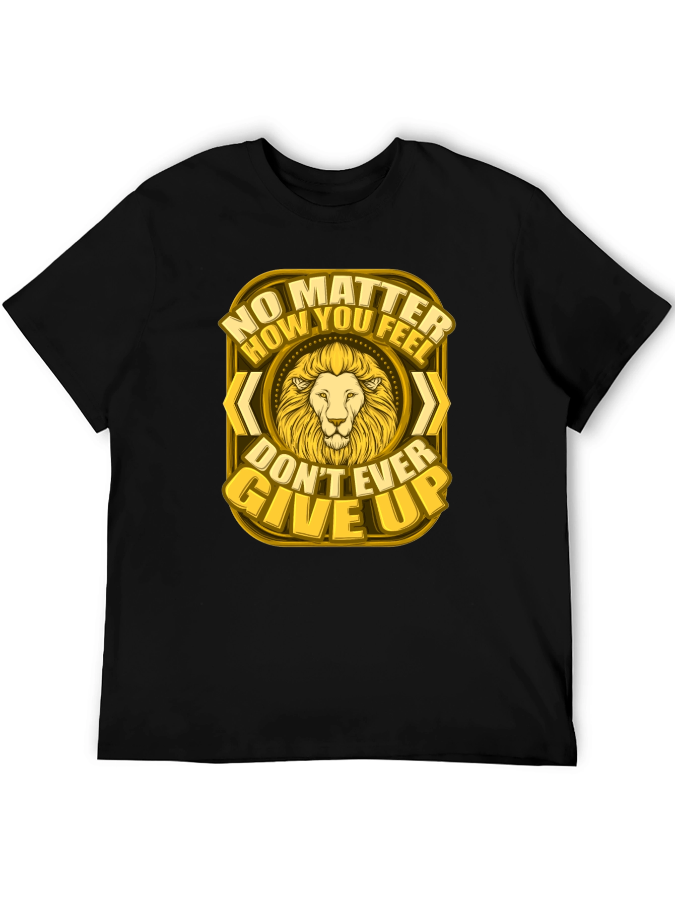 Lion Graphic Tee - Never Give Up Motivational Shirt