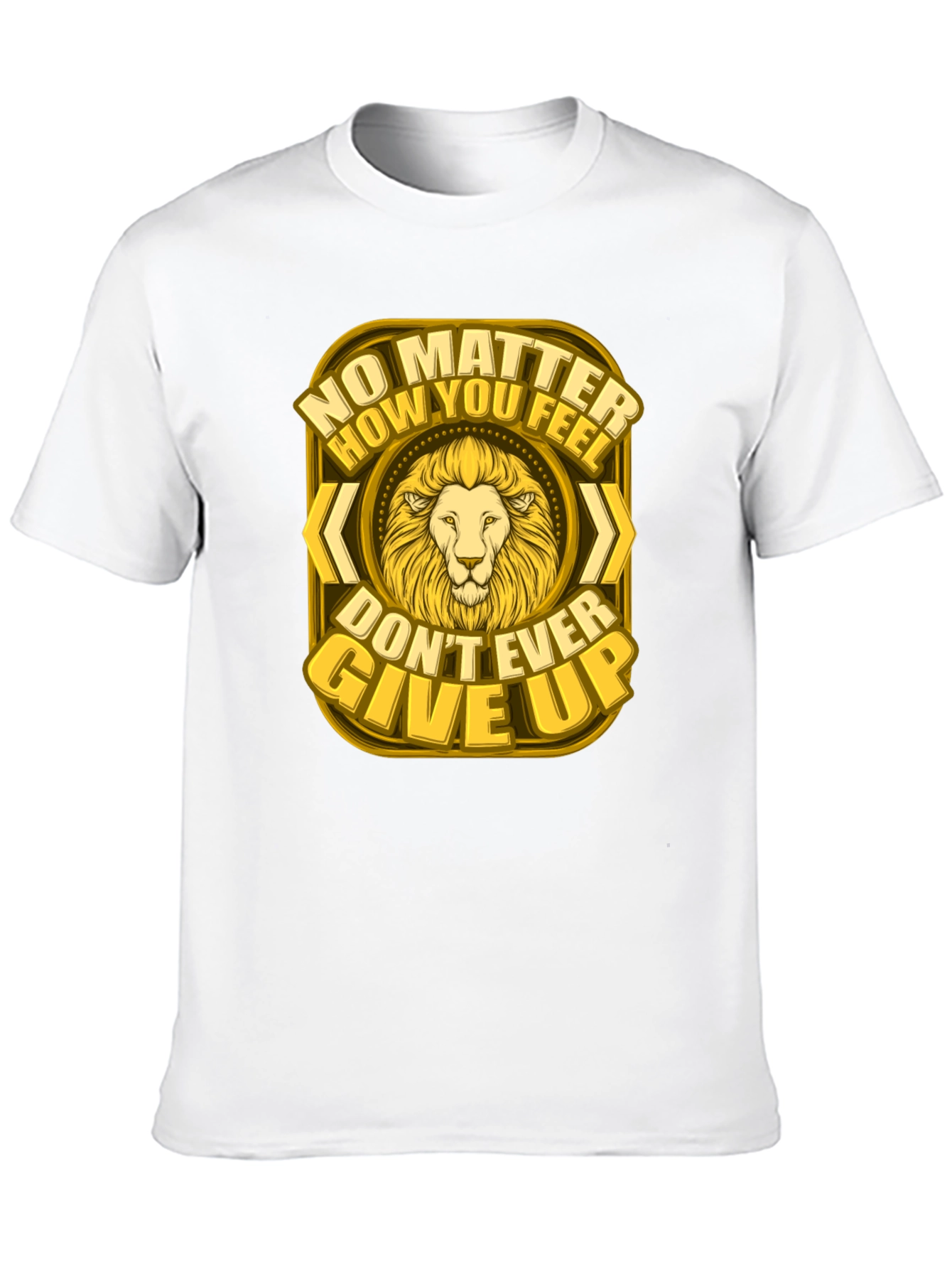 Lion Graphic Tee - Never Give Up Motivational Shirt