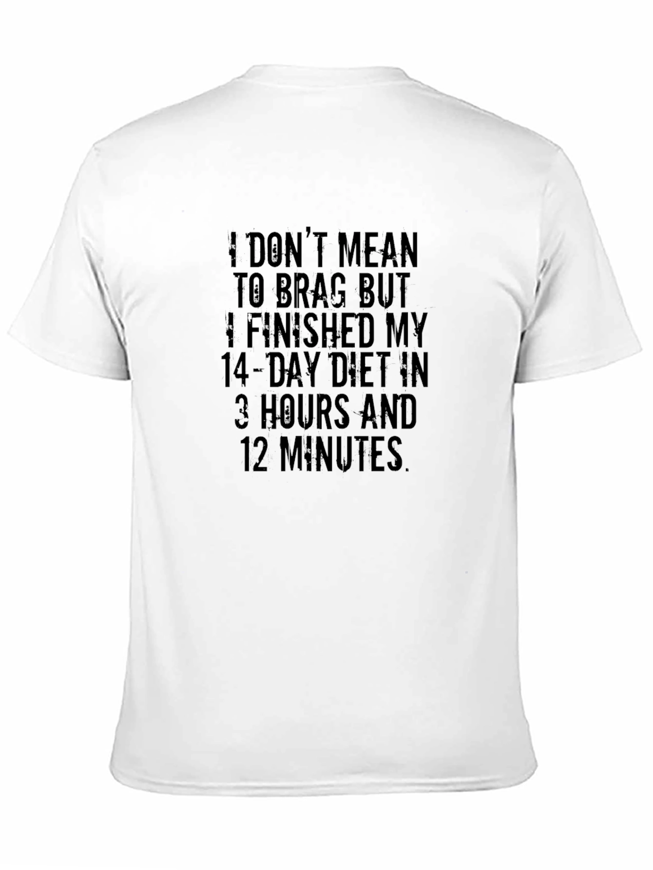 Funny Diet T-Shirt - I Finished My 14-Day Diet