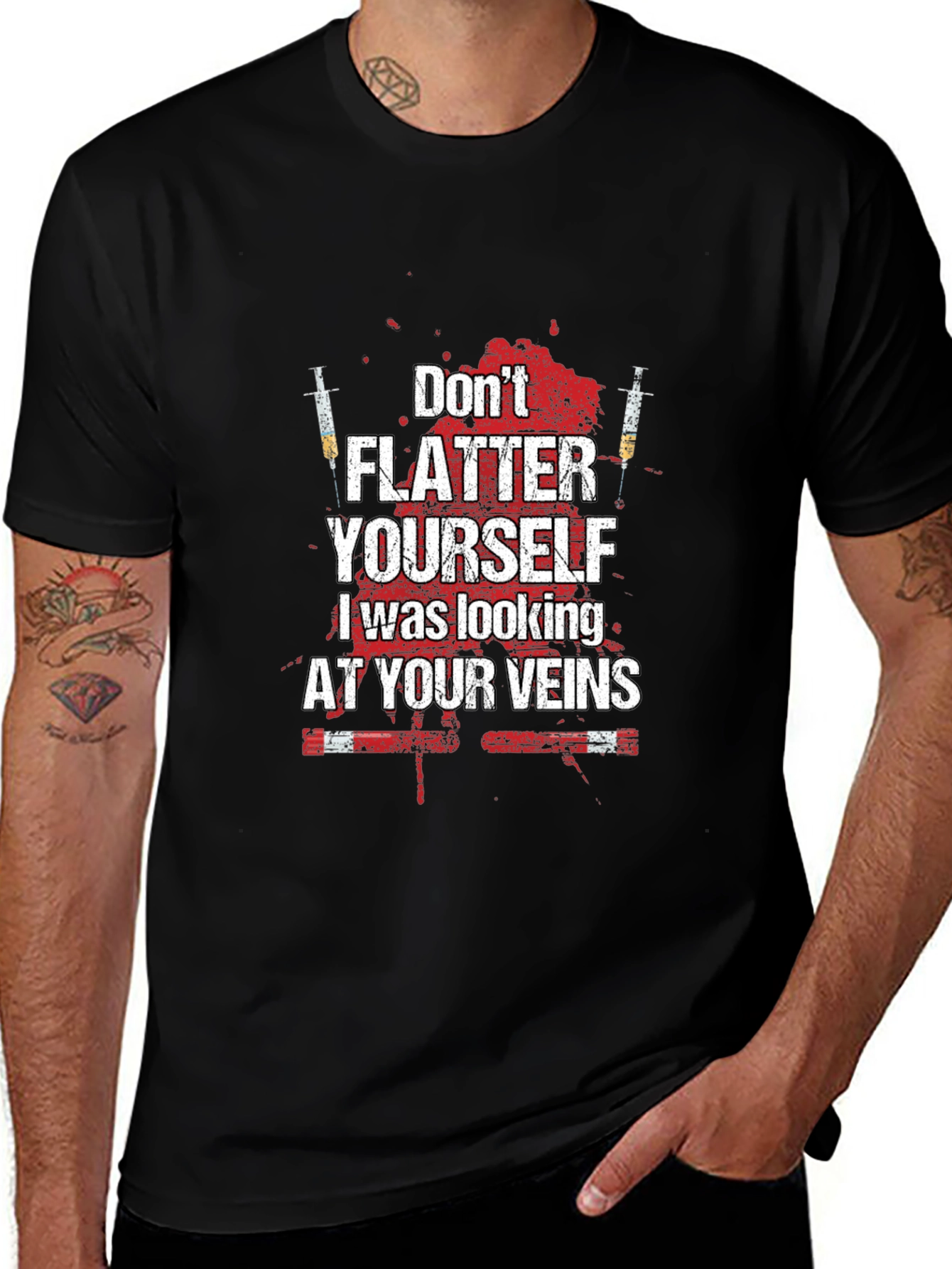 Dont Flatter Yourself T-Shirt - Funny Nurse/Doctor Tee