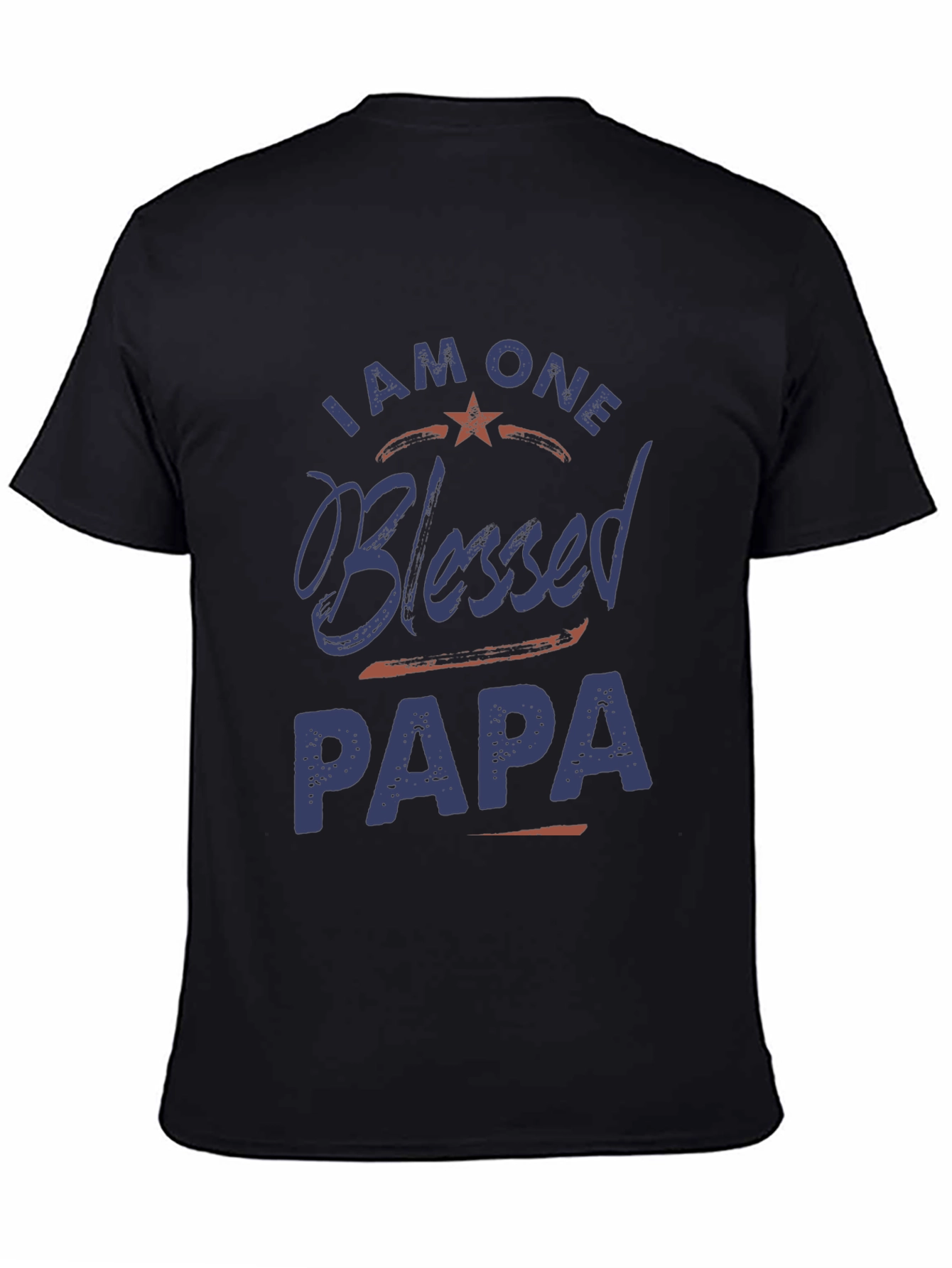 I Am One Blessed Papa Graphic T-Shirt