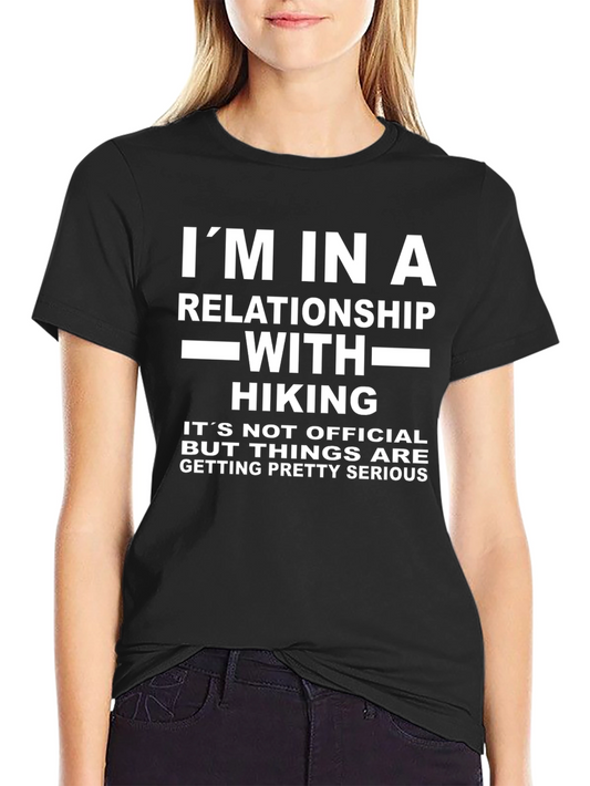 Hiking Relationship T-Shirt - Funny Hiker Gift