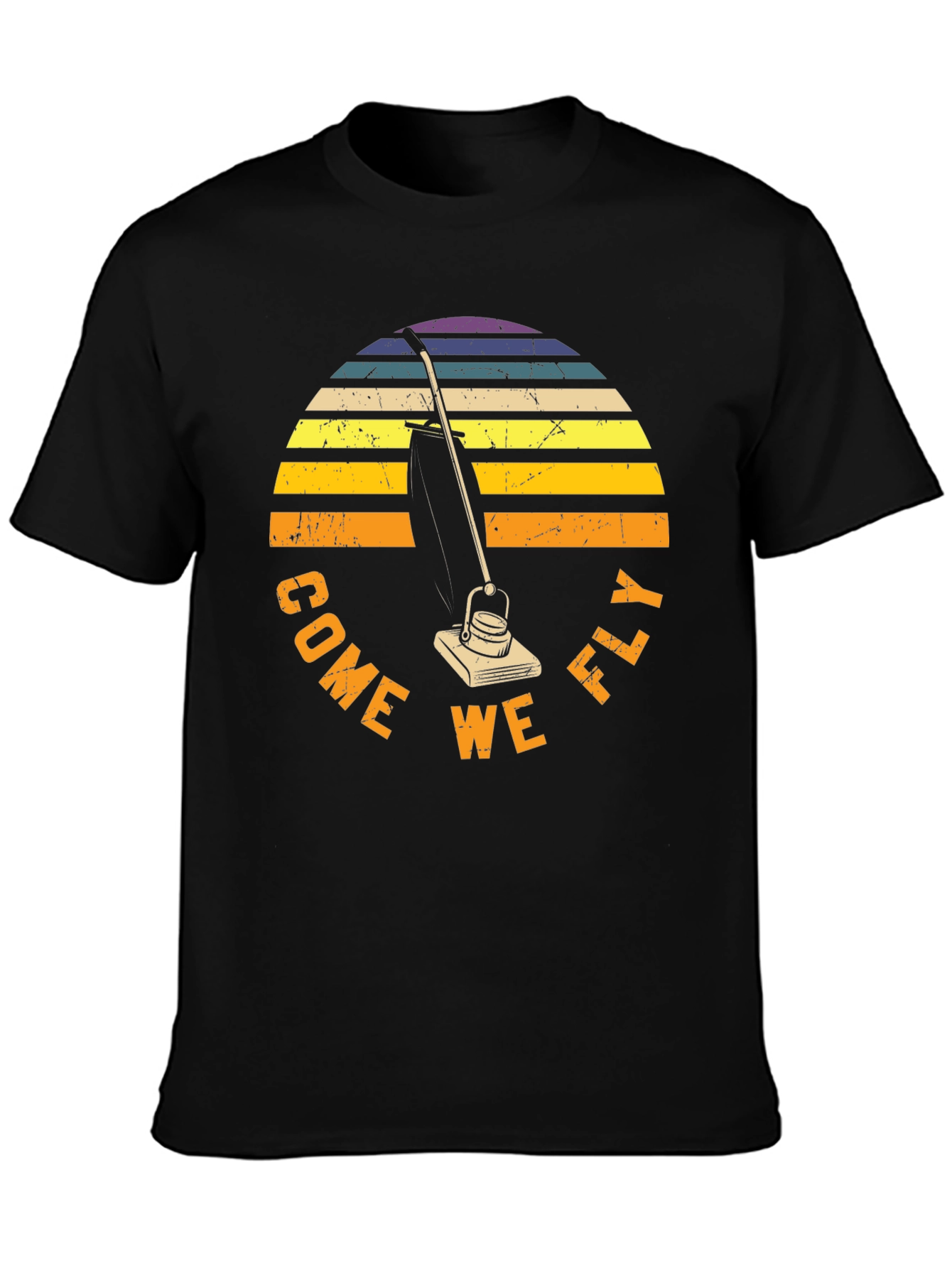 Come We Fly Vacuum T-Shirt Retro Sunset Tee