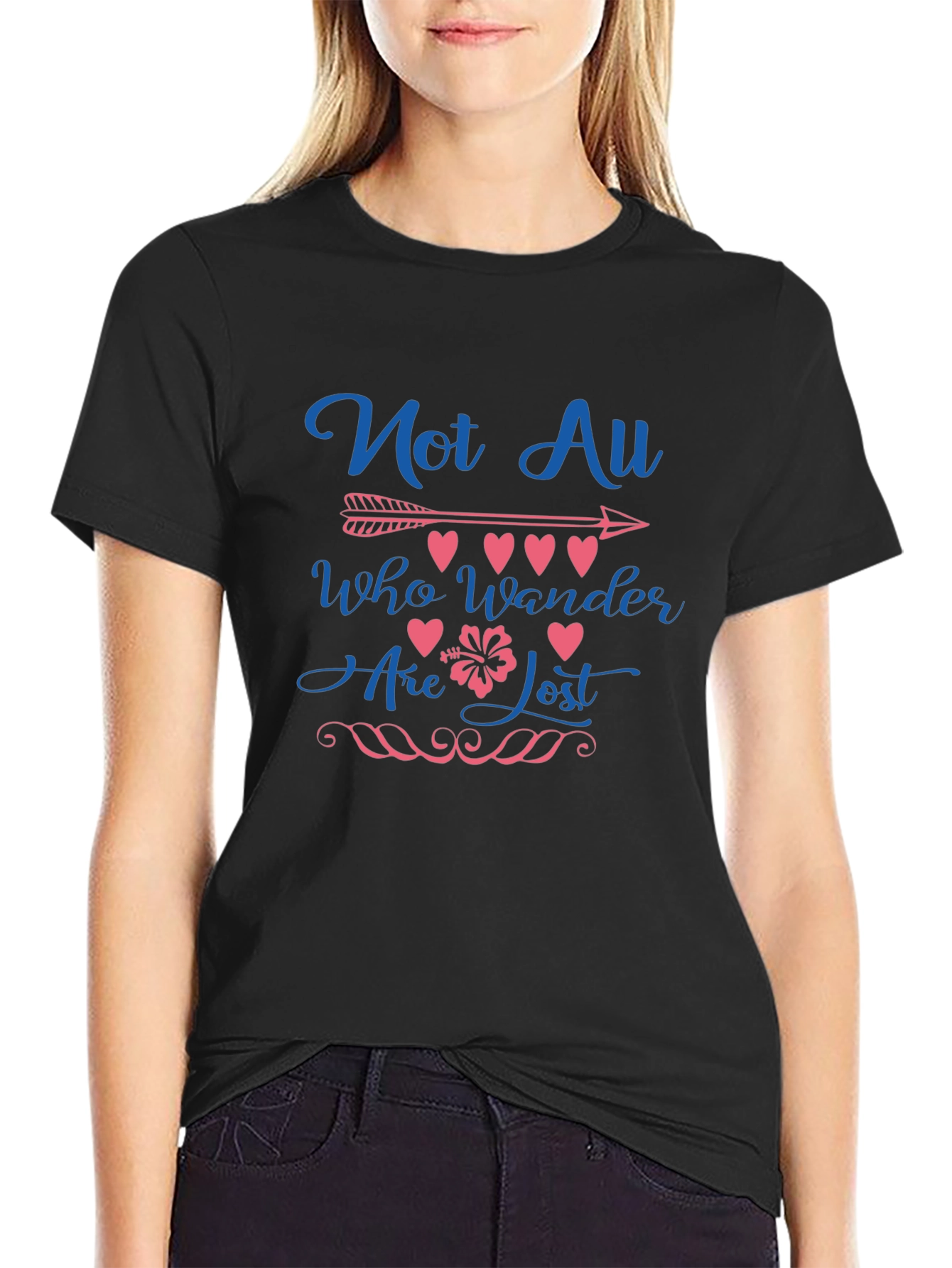 Not All Who Wander Are Lost Graphic Tee