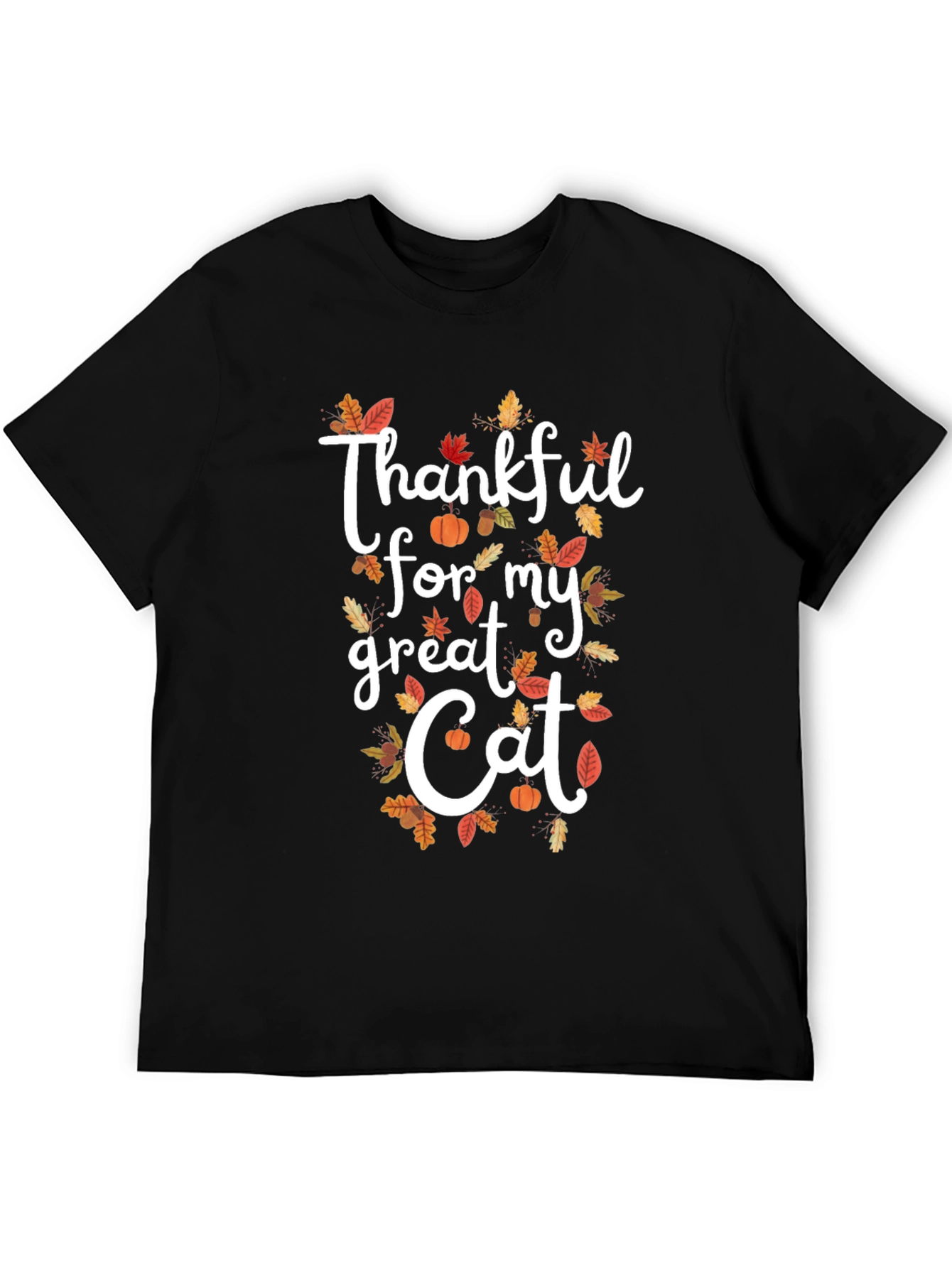 Thankful for My Great Cat Fall T-Shirt