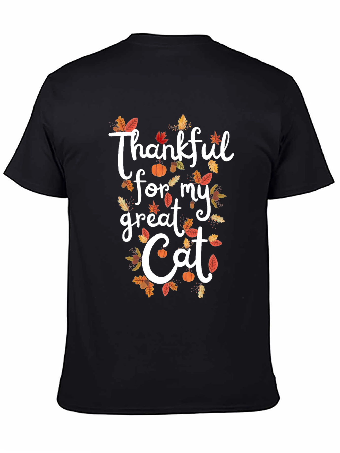 Thankful for My Great Cat Fall T-Shirt