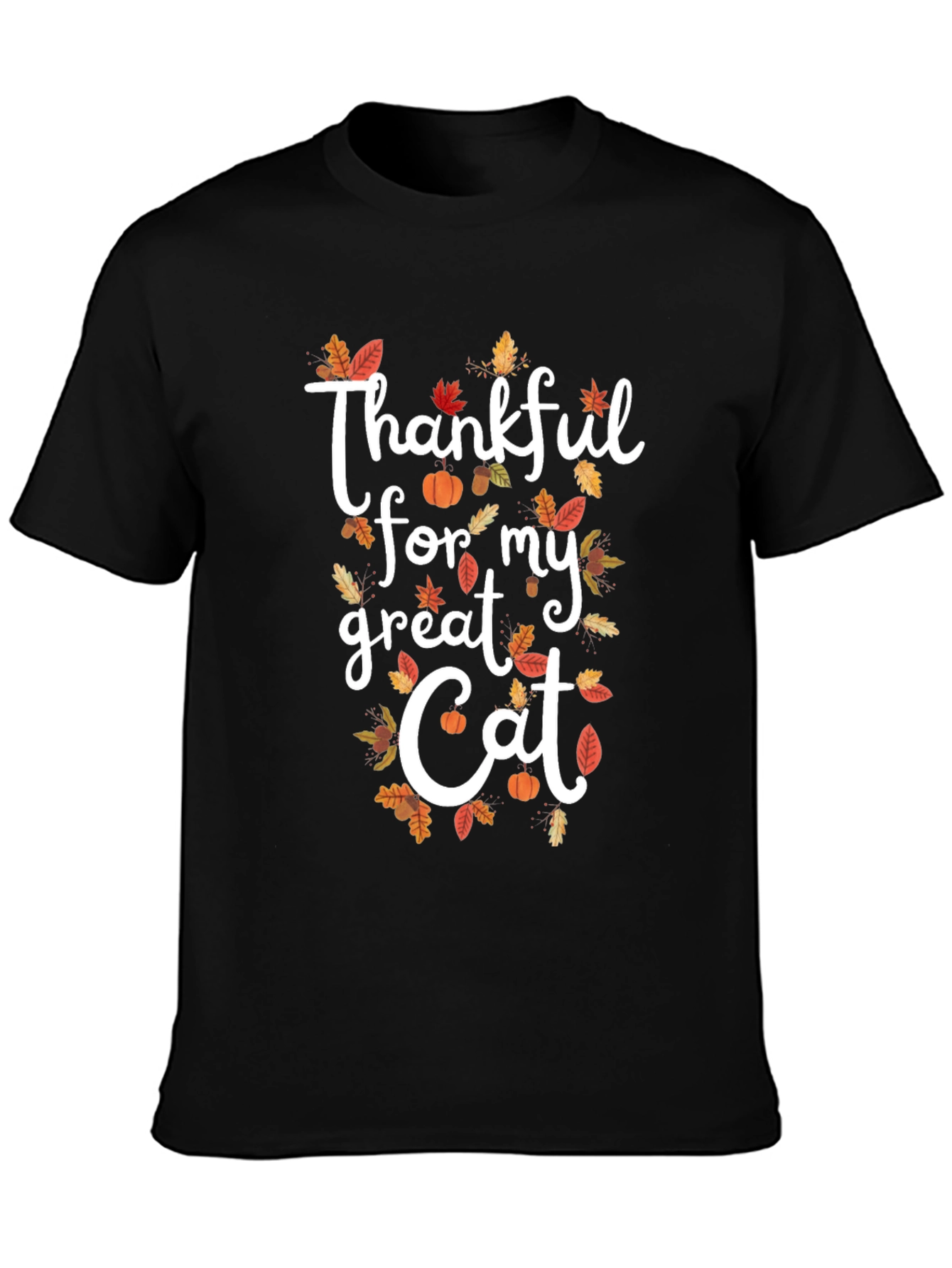 Thankful for My Great Cat Fall T-Shirt