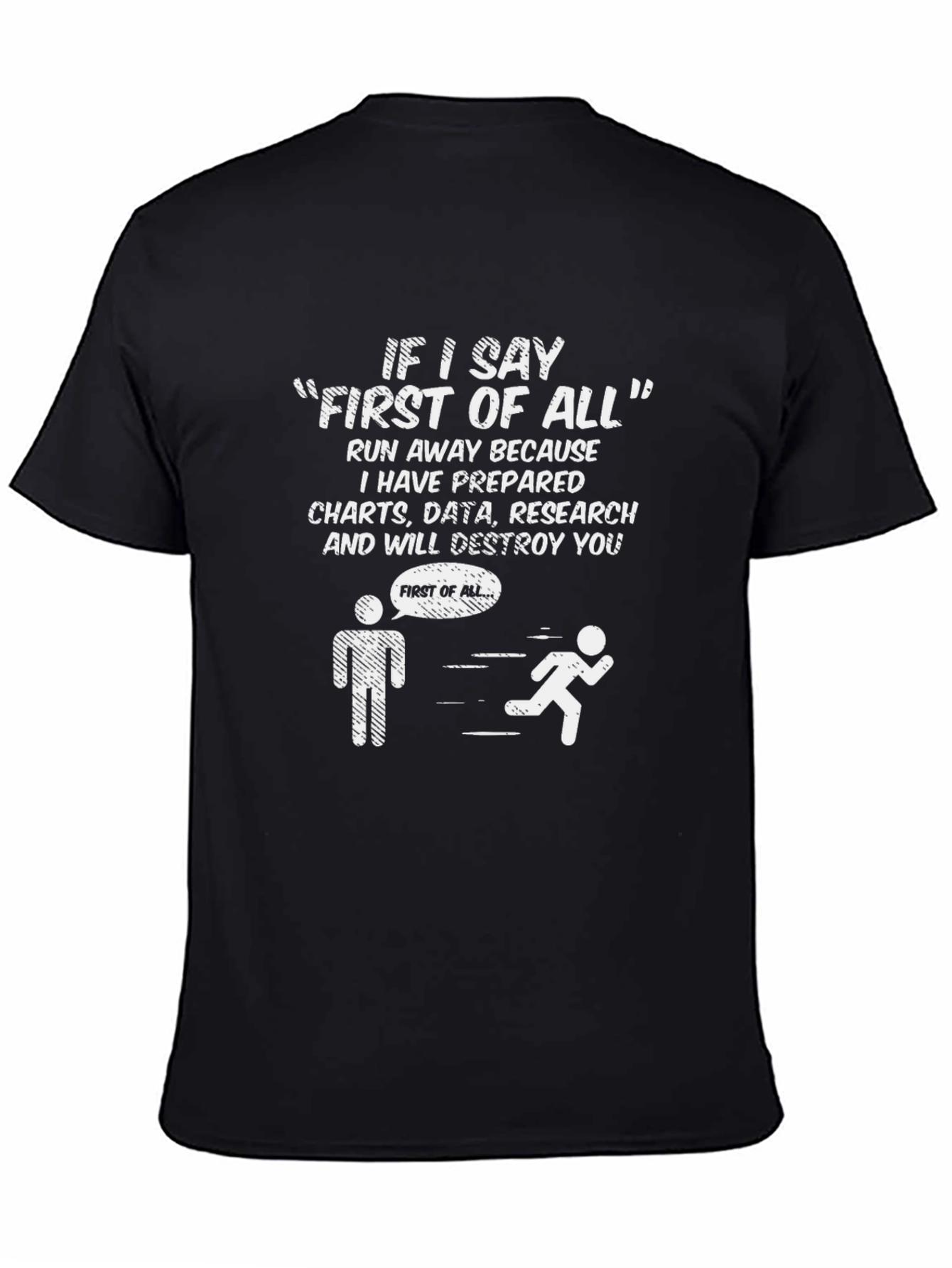 Funny Data Analyst T-Shirt - Run Away!