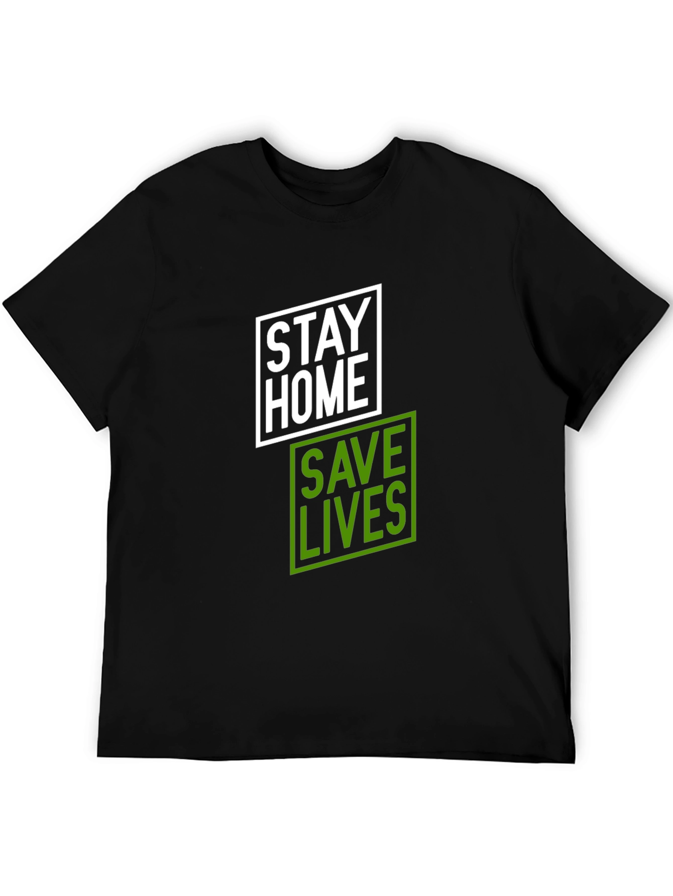 Stay Home Save Lives T-Shirt - Black