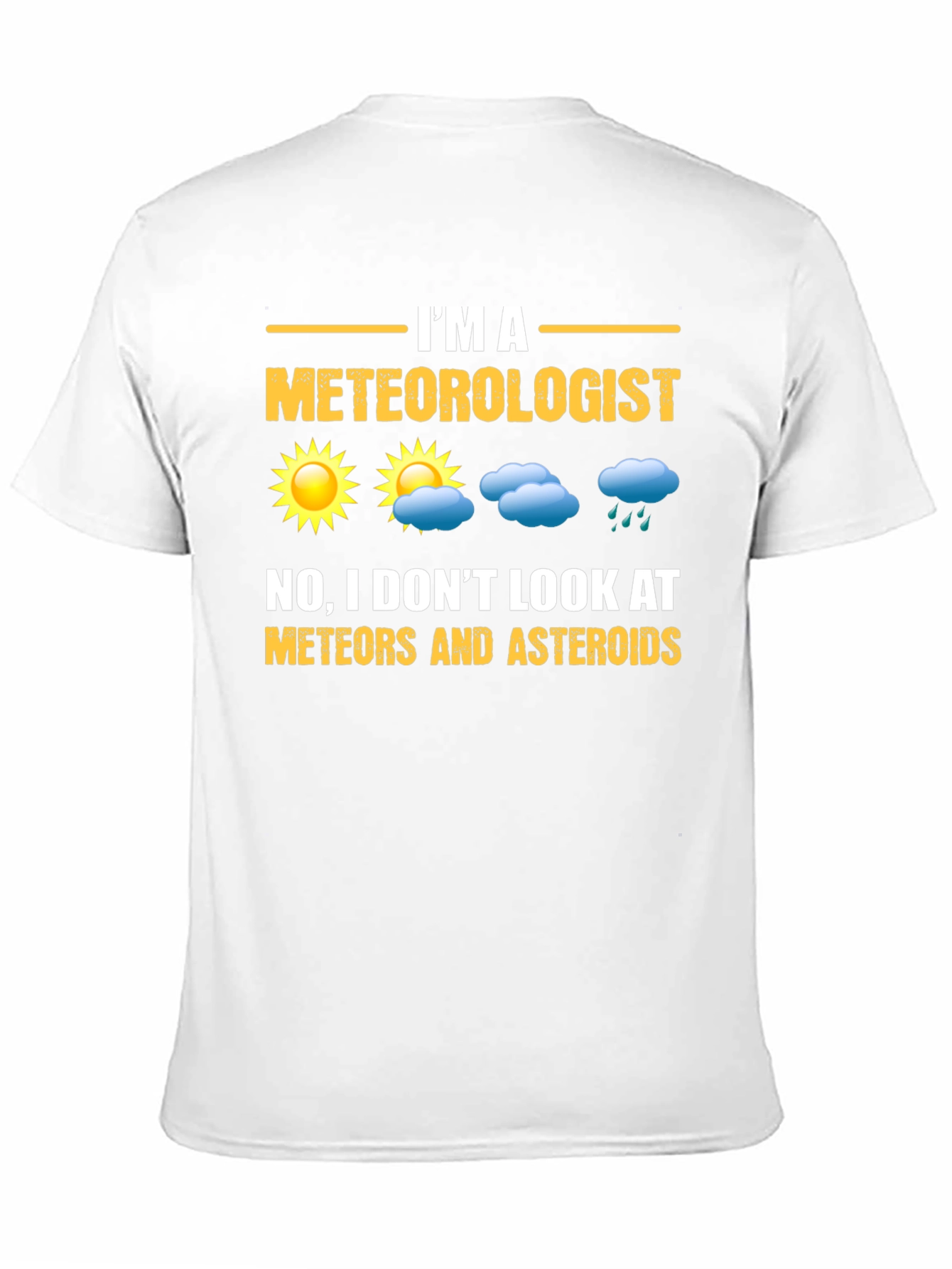 Meteorologist Funny Graphic T-Shirt