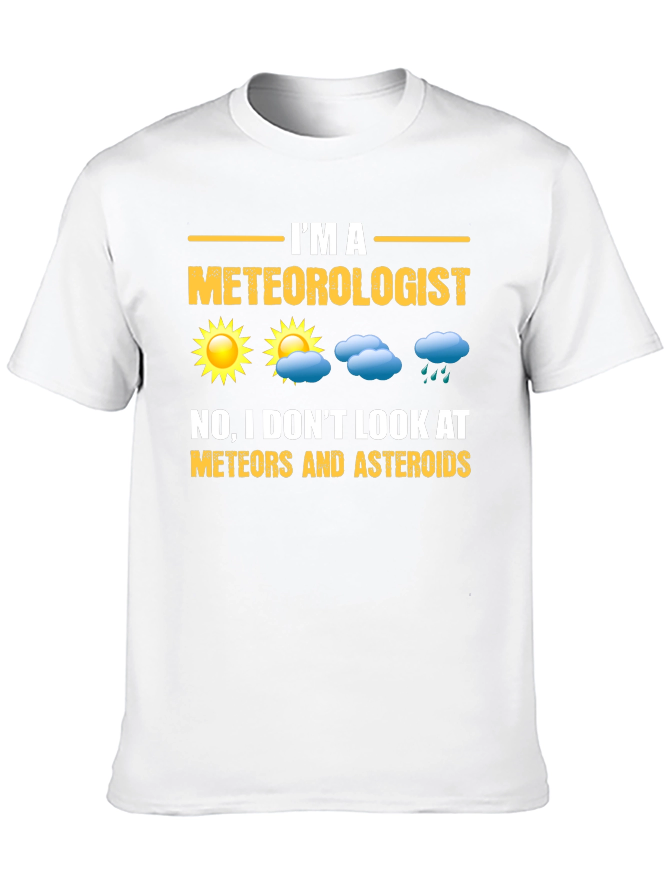 Meteorologist Funny Graphic T-Shirt