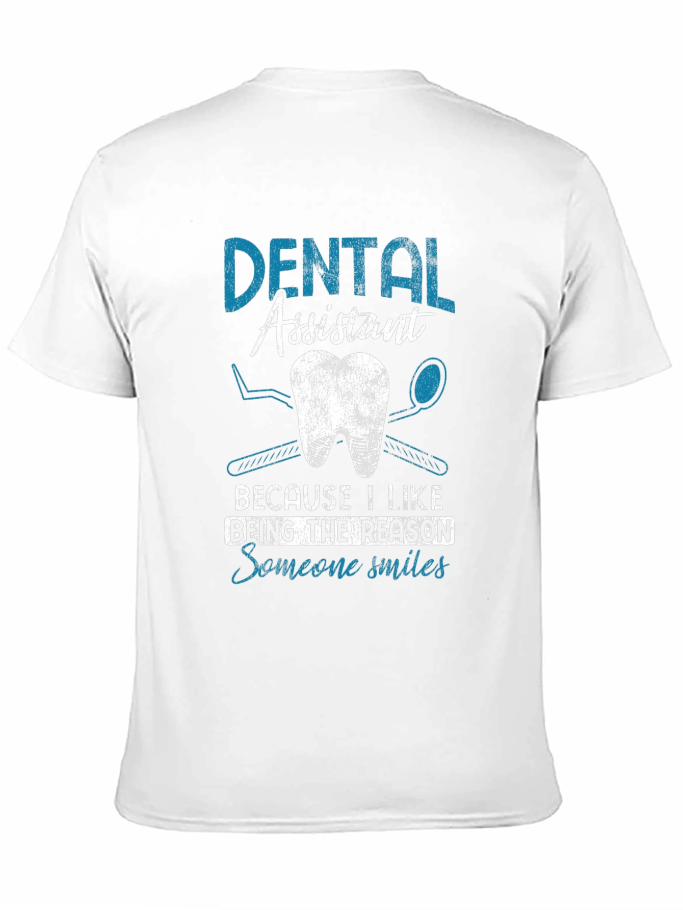 Dental Assistant Smile T-Shirt