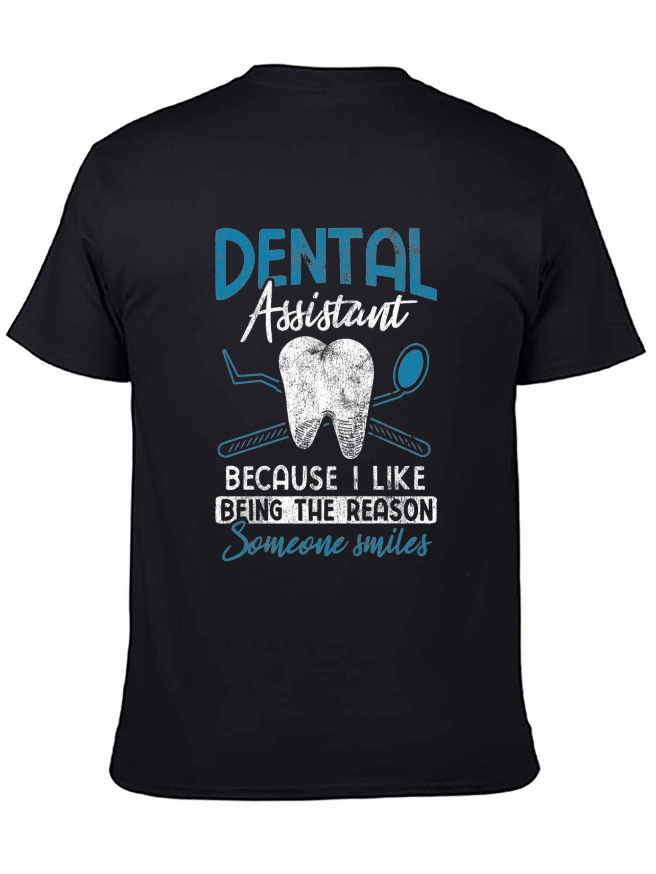 Dental Assistant Smile T-Shirt