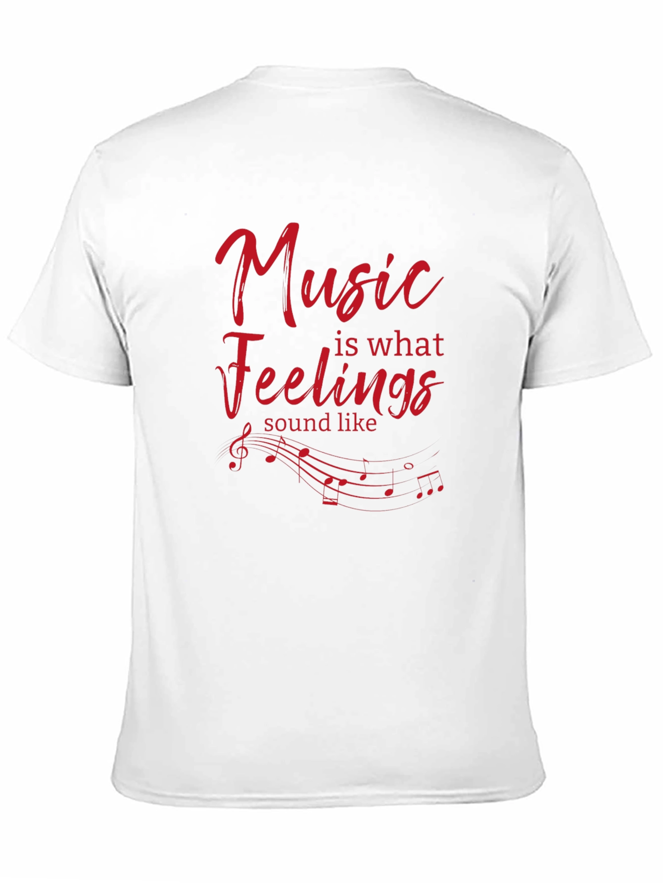Music Is What Feelings Sound Like T-Shirt