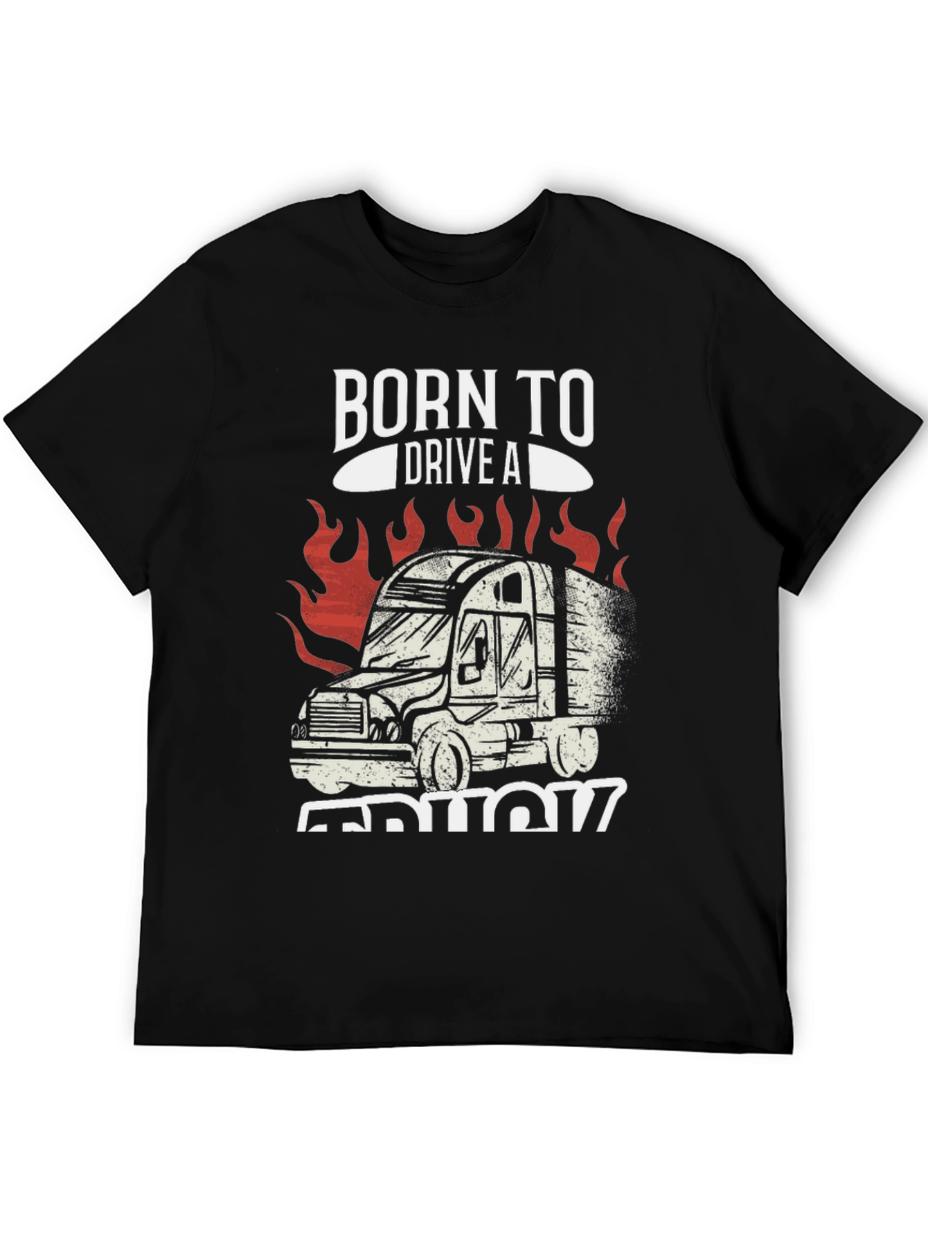 Born to Drive a Truck Graphic Tee