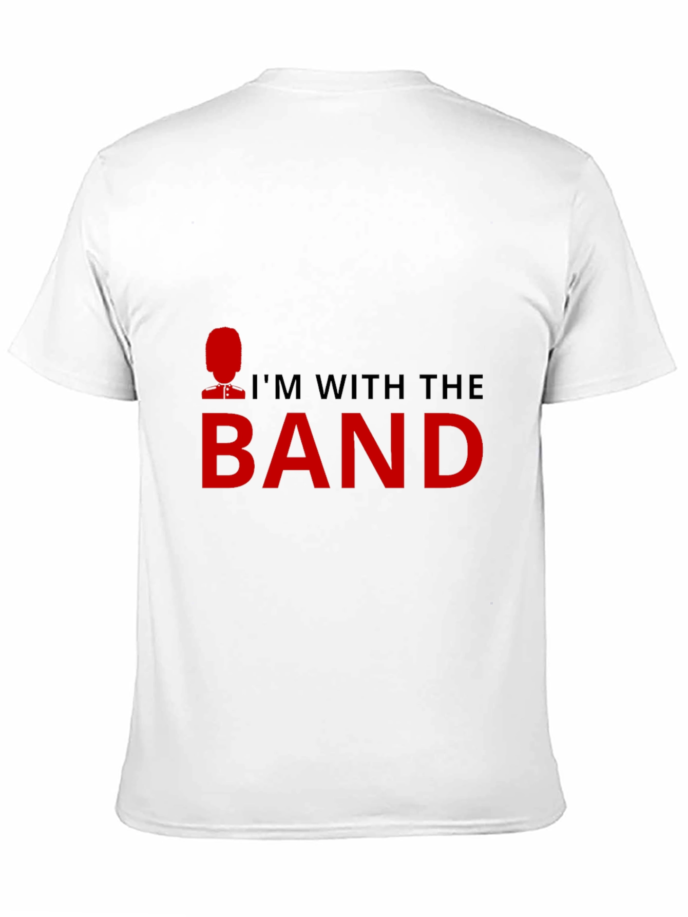 Im With The Band T-Shirt