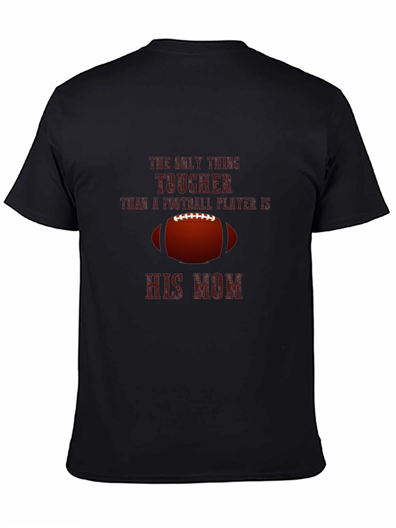 Tougher Than a Football Player Mom T-Shirt