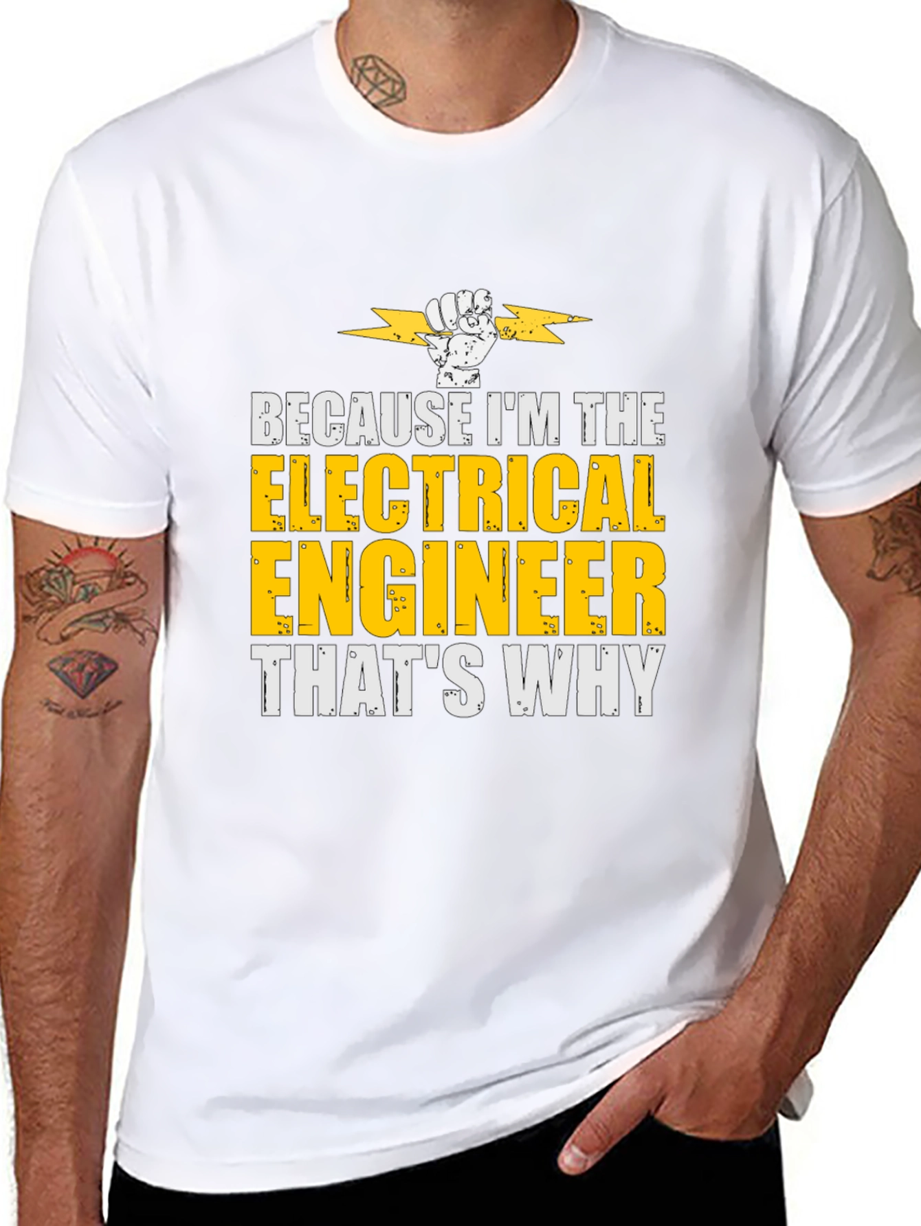 Electrical Engineer T-Shirt - Because Im The...