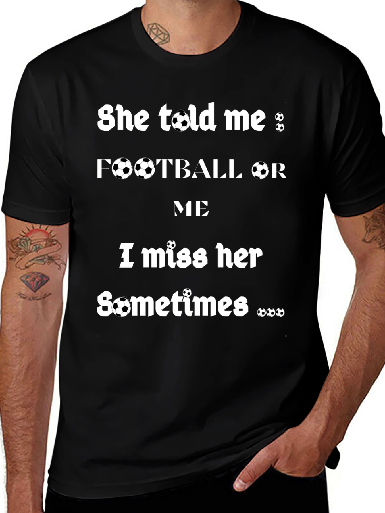 Humorous Football or Me Graphic T-Shirt