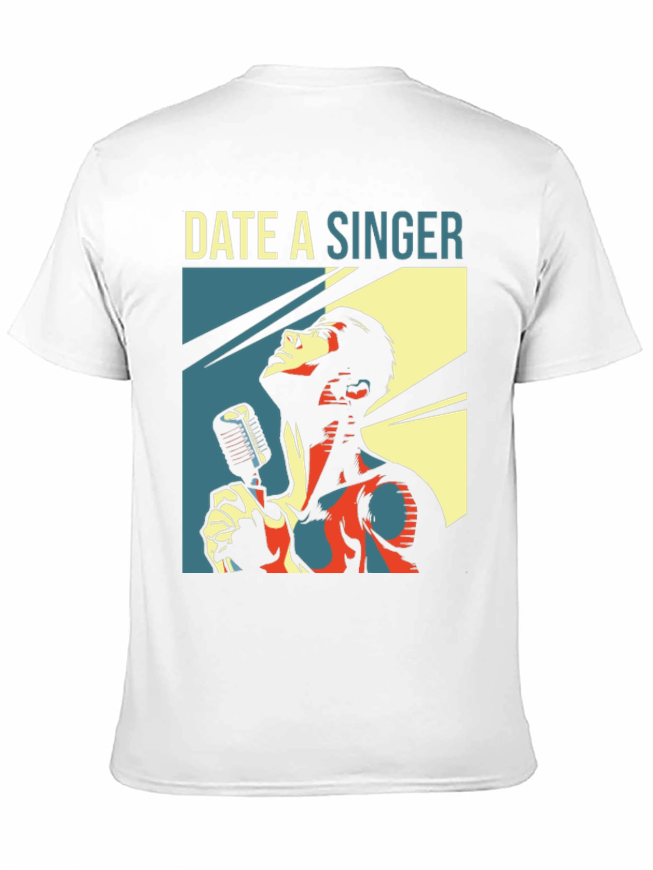 Date a Singer T-Shirt