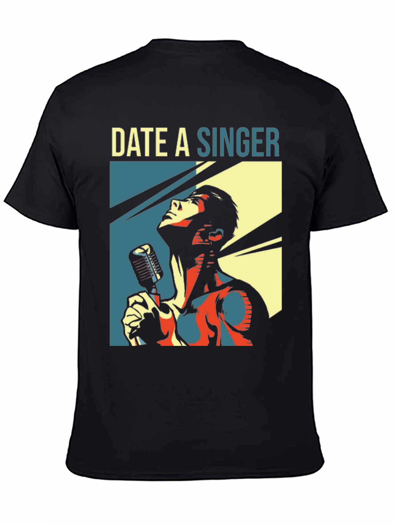 Date a Singer T-Shirt