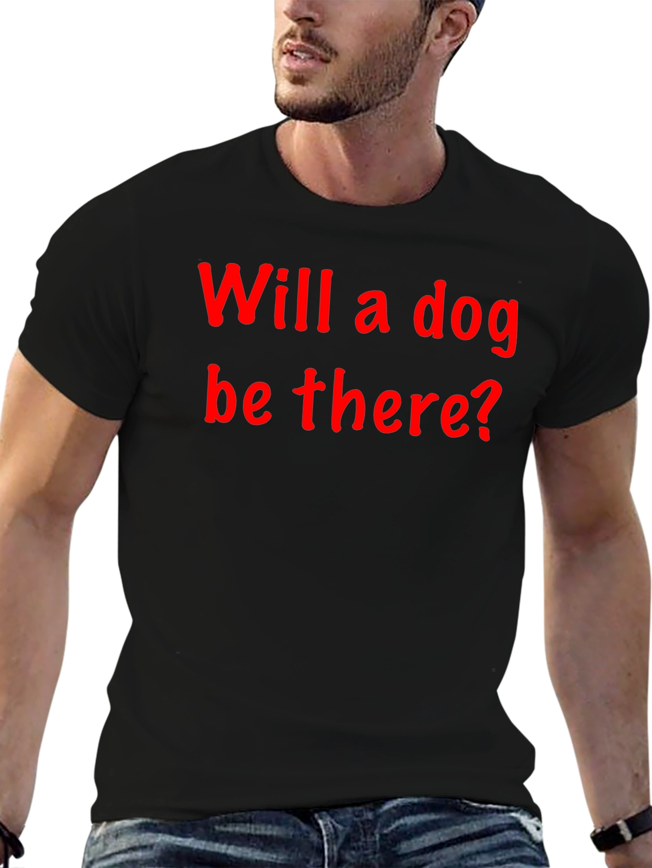 Will a Dog Be There? Graphic Tee
