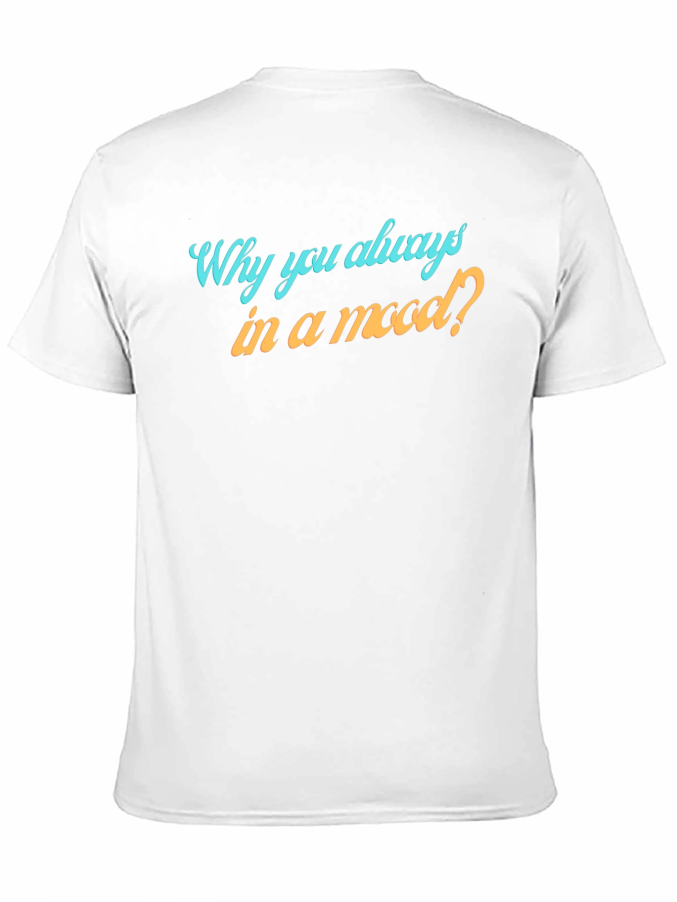 Always in a Mood Graphic Tee