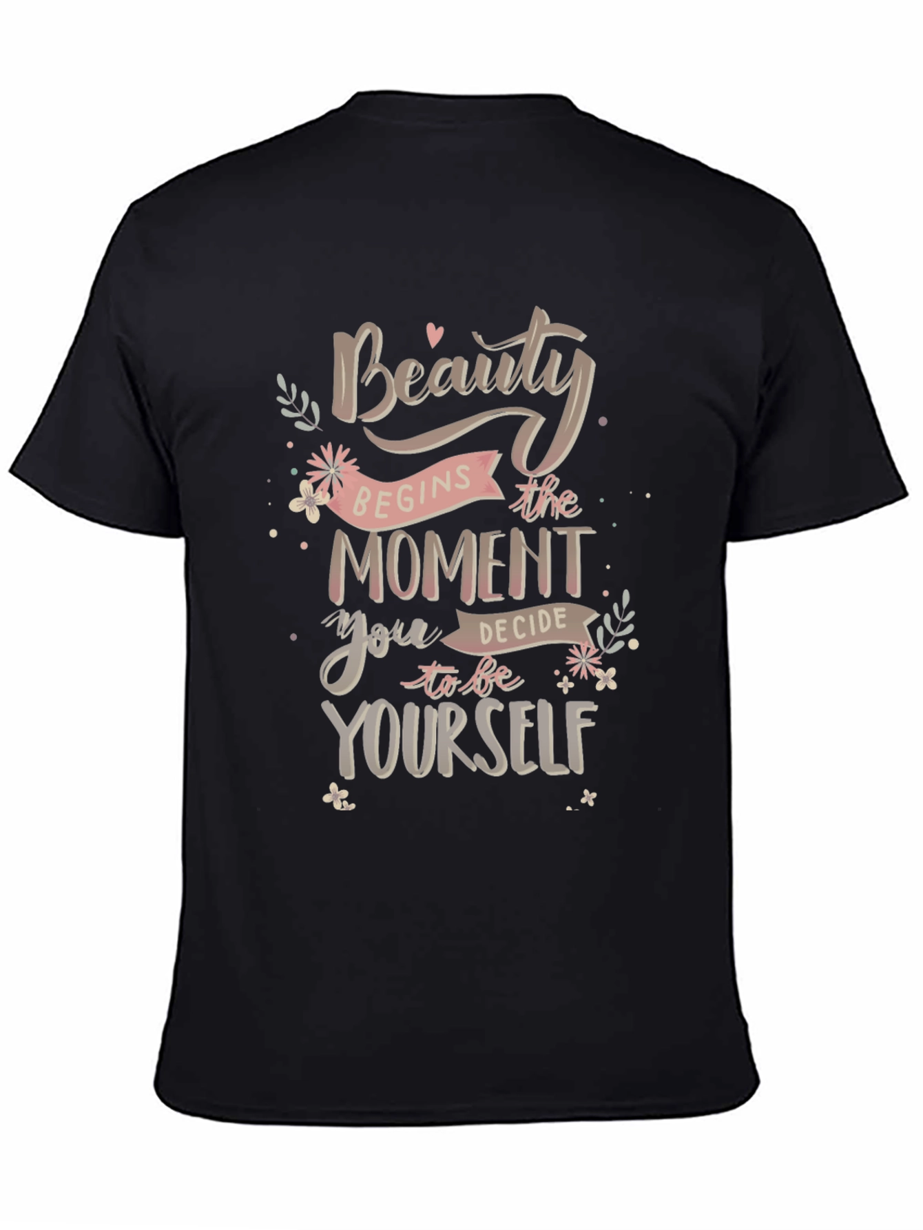 Beauty Begins Yourself Graphic T-Shirt