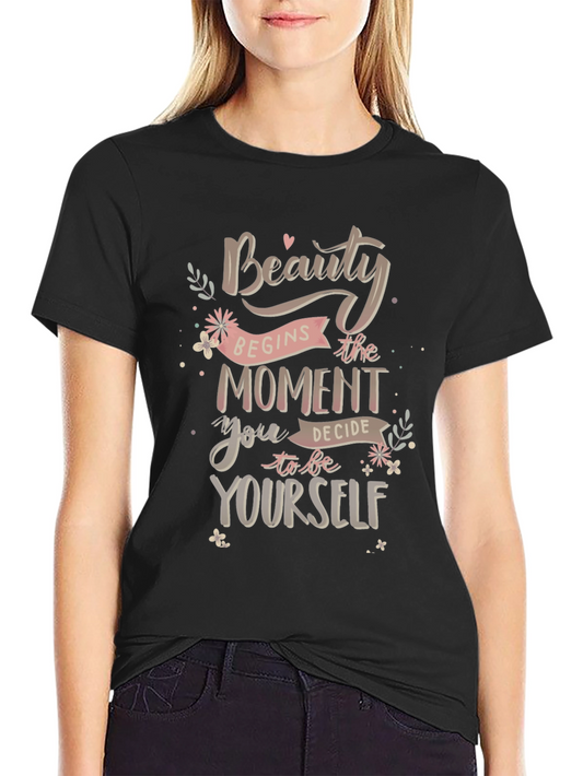 Beauty Begins Yourself Graphic T-Shirt