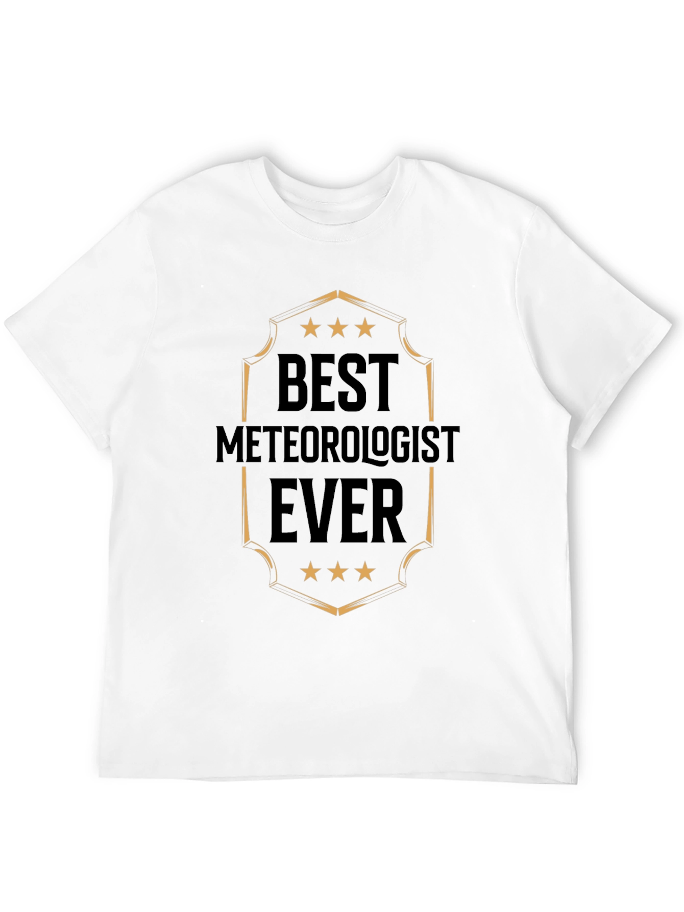 Best Meteorologist Ever T-Shirt - Weather Expert Tee