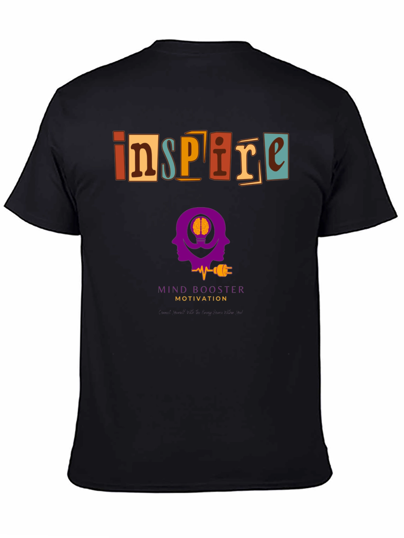 Inspire Motivation Graphic Tee - Mind Booster T-Shirt