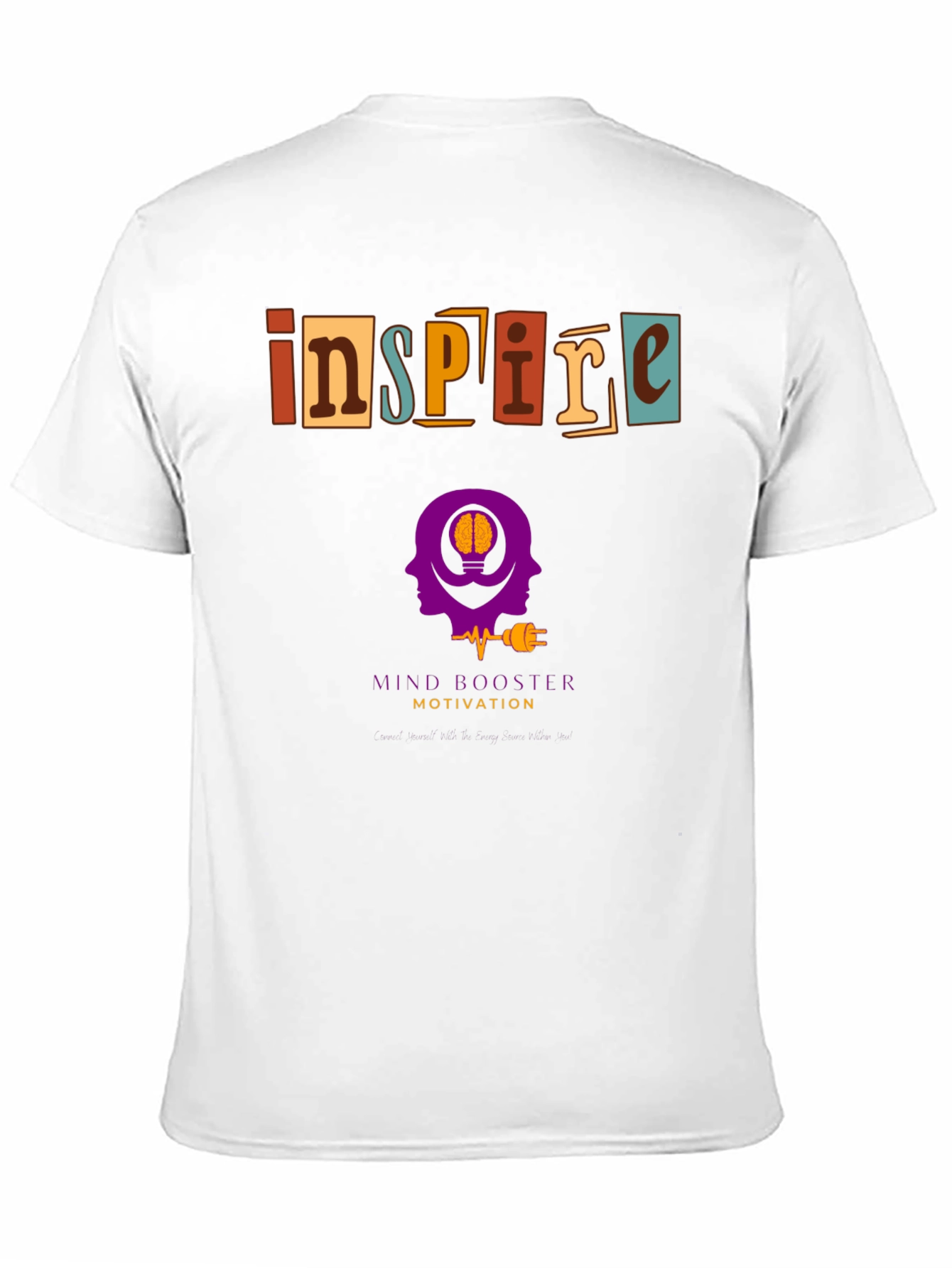 Inspire Motivation Graphic Tee - Mind Booster T-Shirt