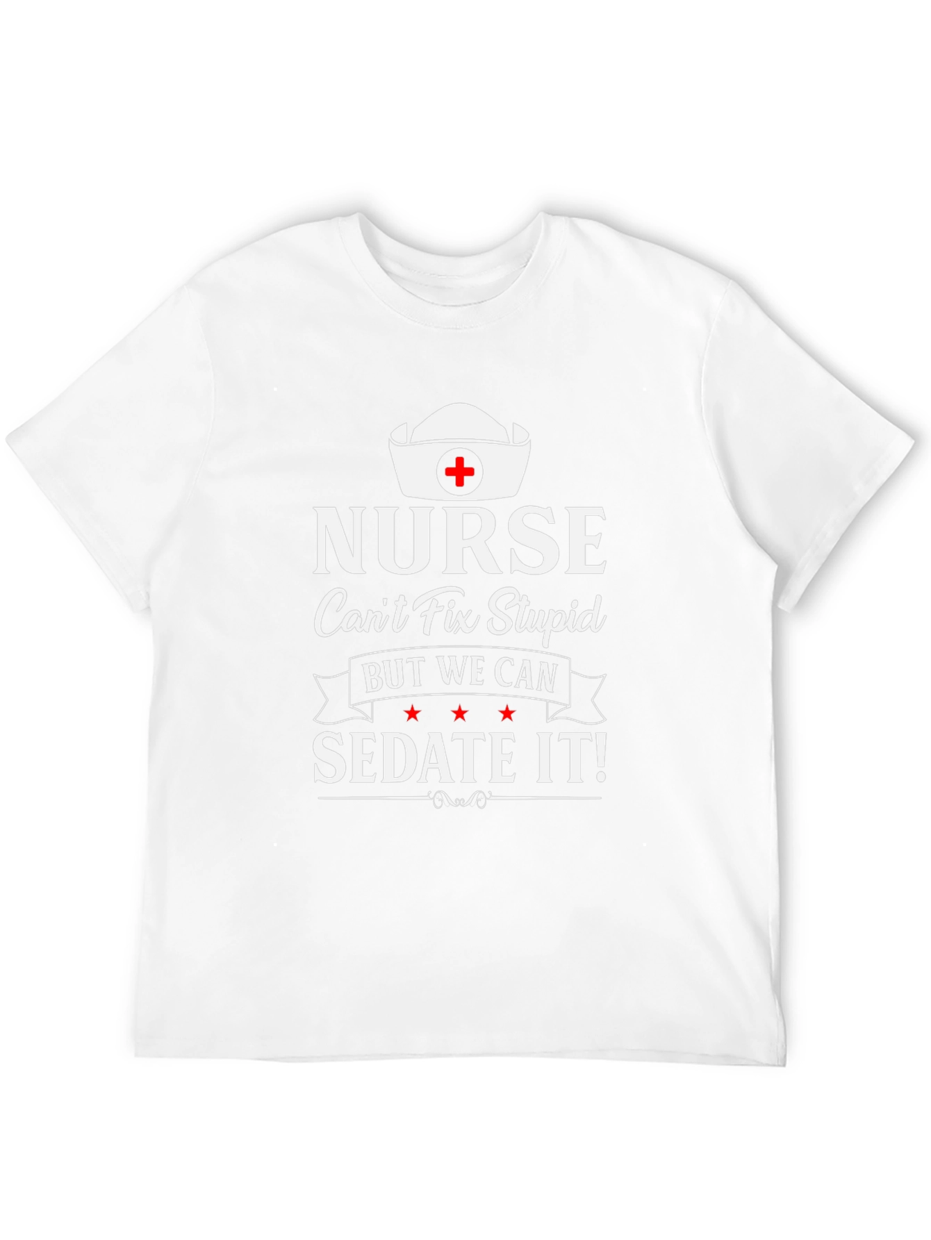 Nurse Sedate It T-Shirt - Funny Medical Humor