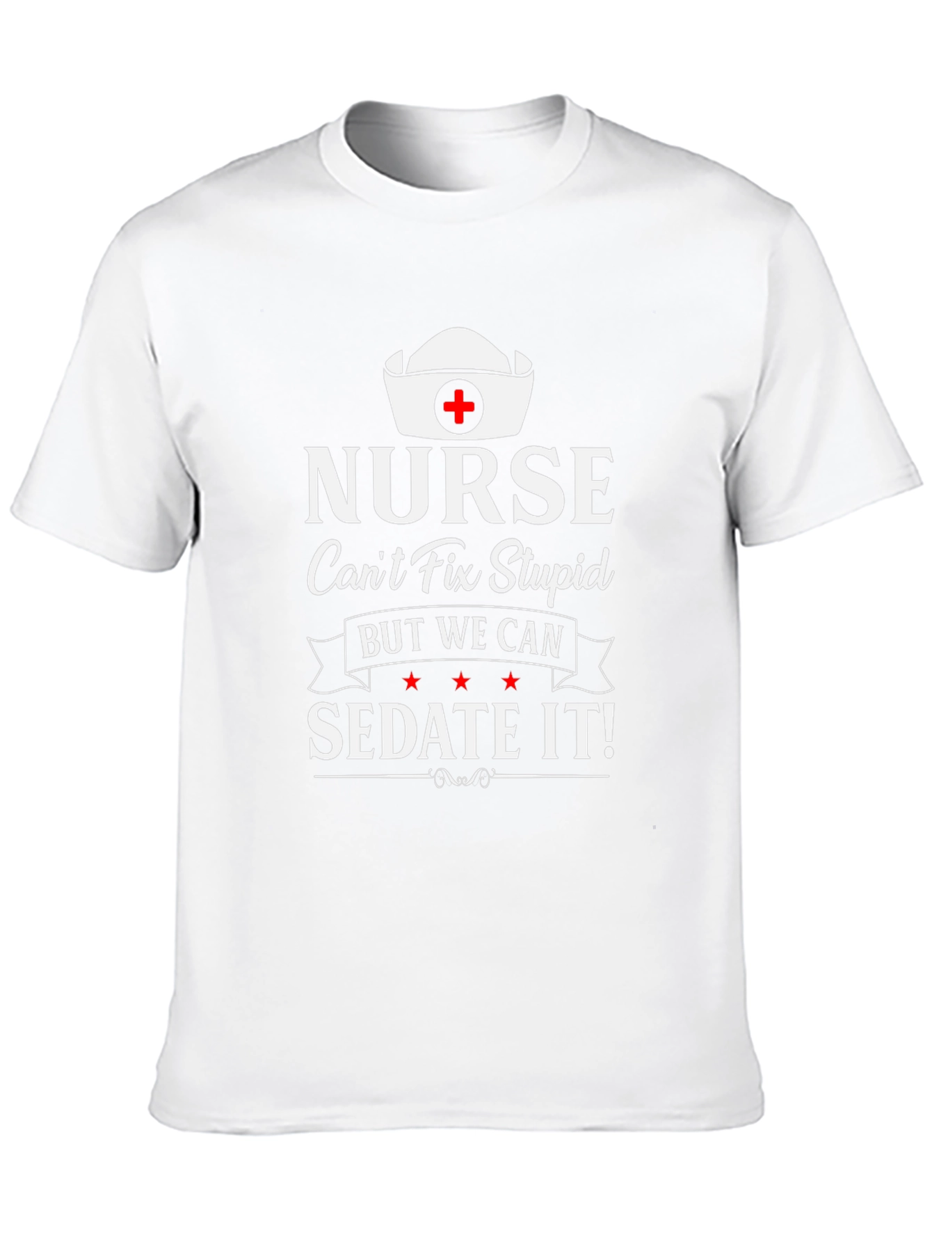 Nurse Sedate It T-Shirt - Funny Medical Humor