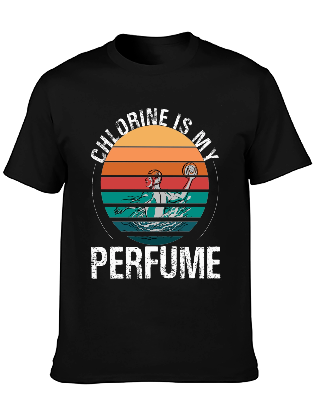 Chlorine Is My Perfume Water Polo T-Shirt